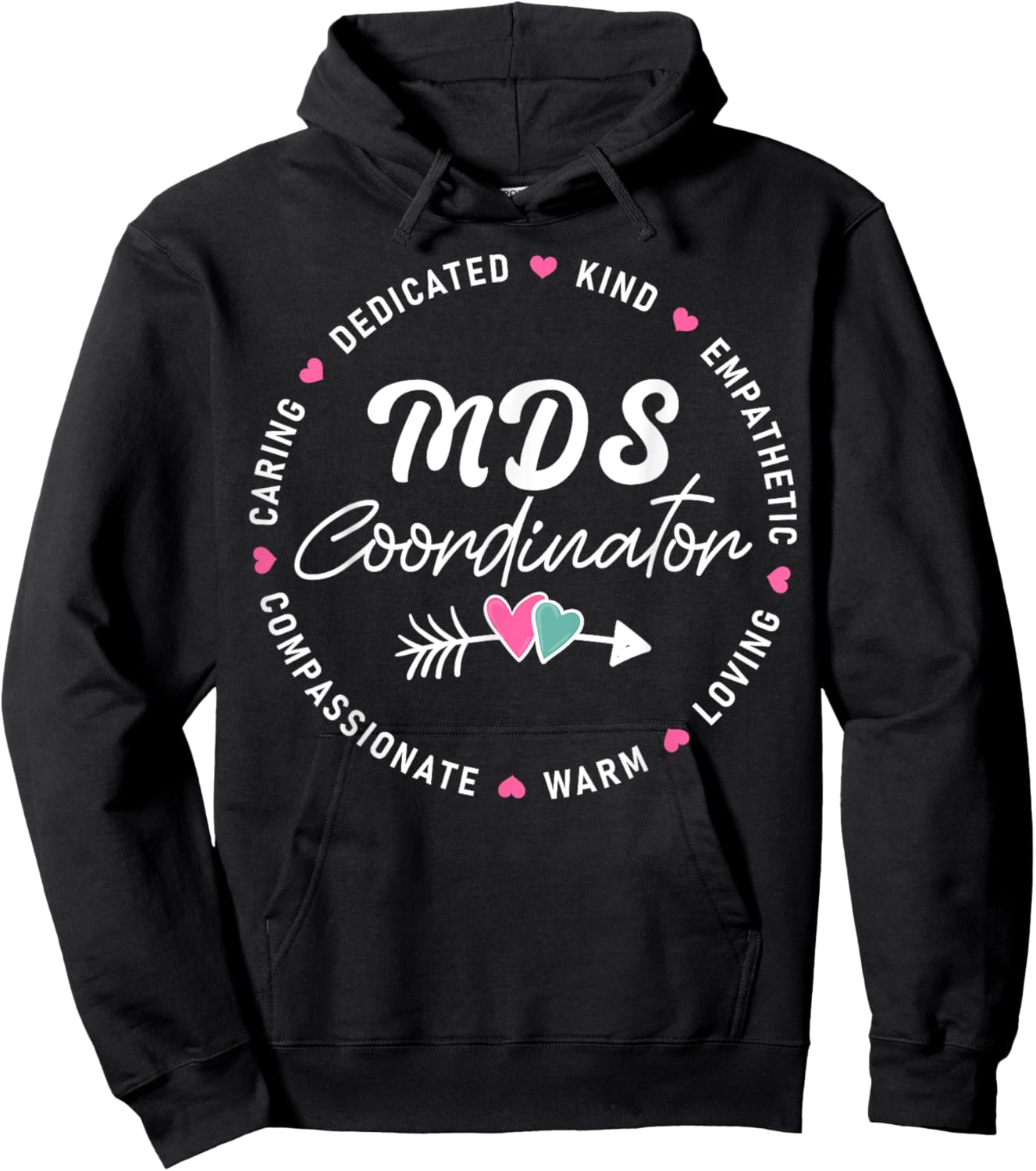 MDS Coordinator Appreciation Heart Hoodie - Hoodie | Black