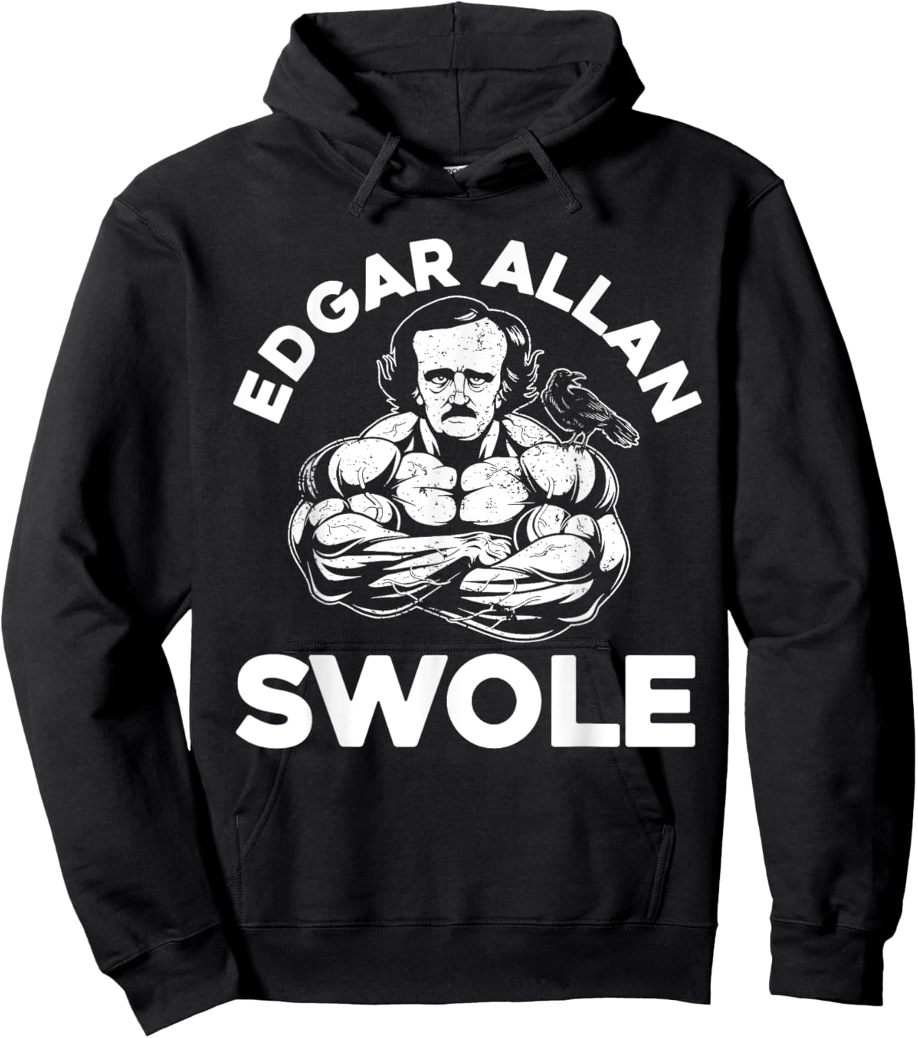 Edgar Allan Poe Swole Funny Weightlifting Gym Hoodie - Hoodie | Black