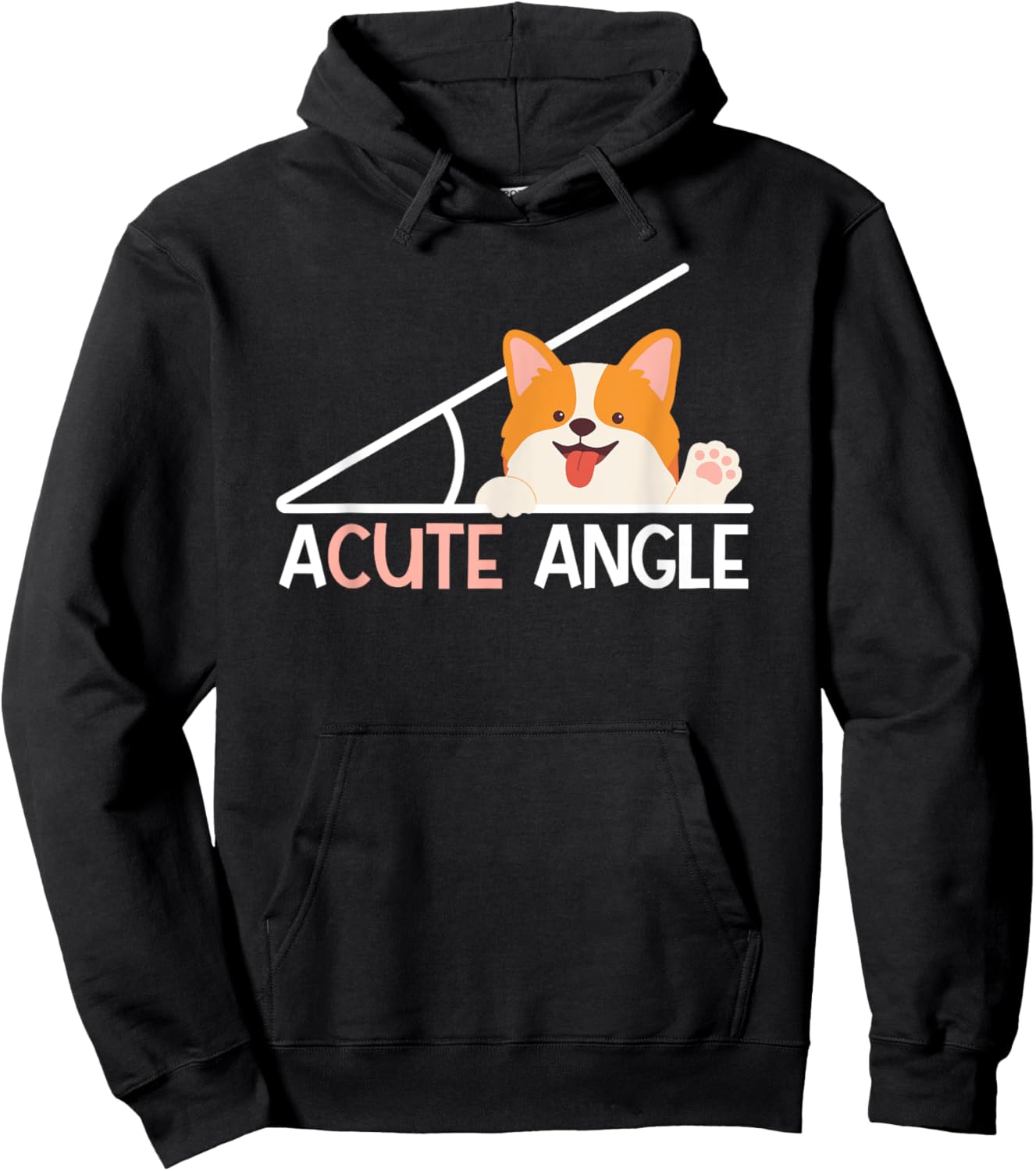 Acute Angle Math Teacher Joke For Geometry Trigonometry Hoodie - Hoodie | Black