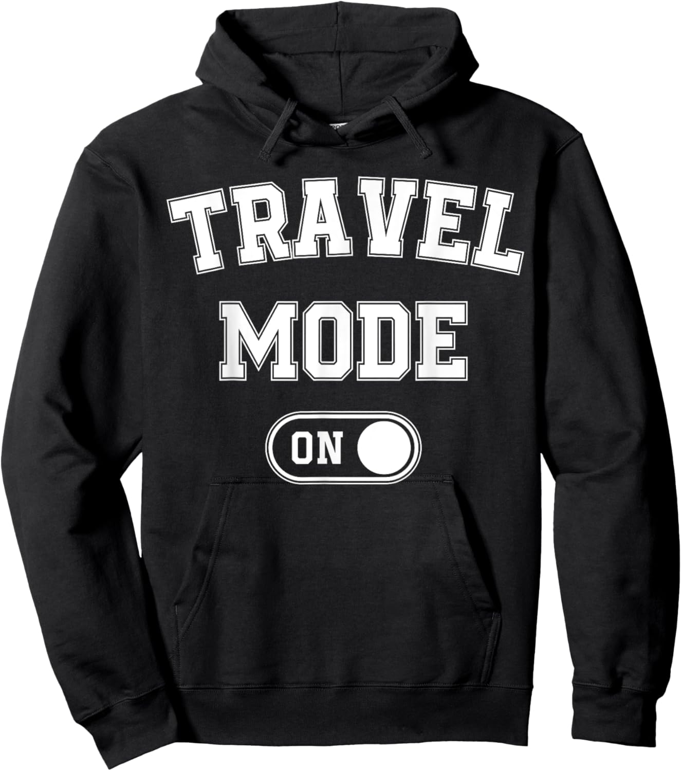 Travel Mode On Funny Traveler Gift Traveling Explorer Trip Hoodie - Hoodie | Black