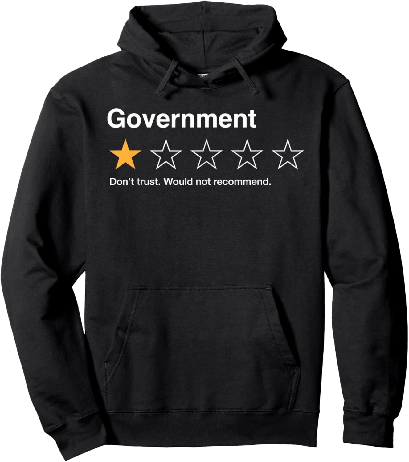 Government One Star Rating Would Not Recommend Sarcastic Hoodie - Hoodie | Black
