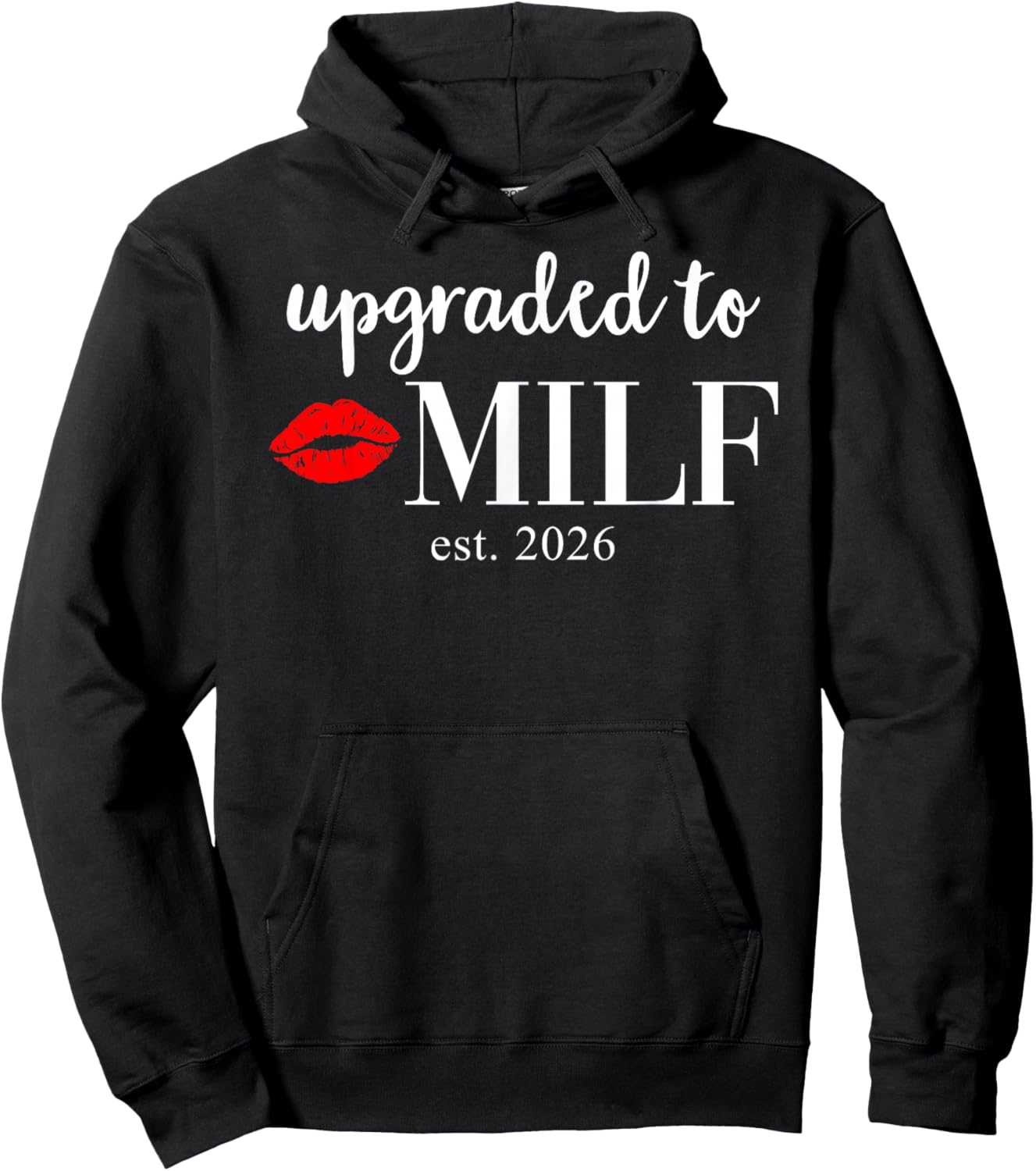 Upgraded Milf 2026 Milf Mom Milfin Ain't Easy Milf est 2026 Hoodie - Hoodie | Black