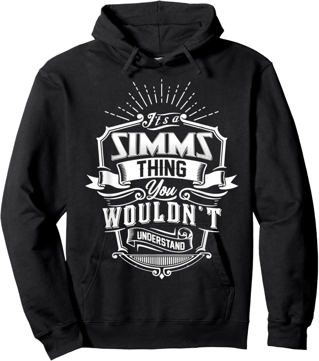 It's A SIMMS Thing You Wouldn't Understand Name Vintage Hoodie - Hoodie | Black