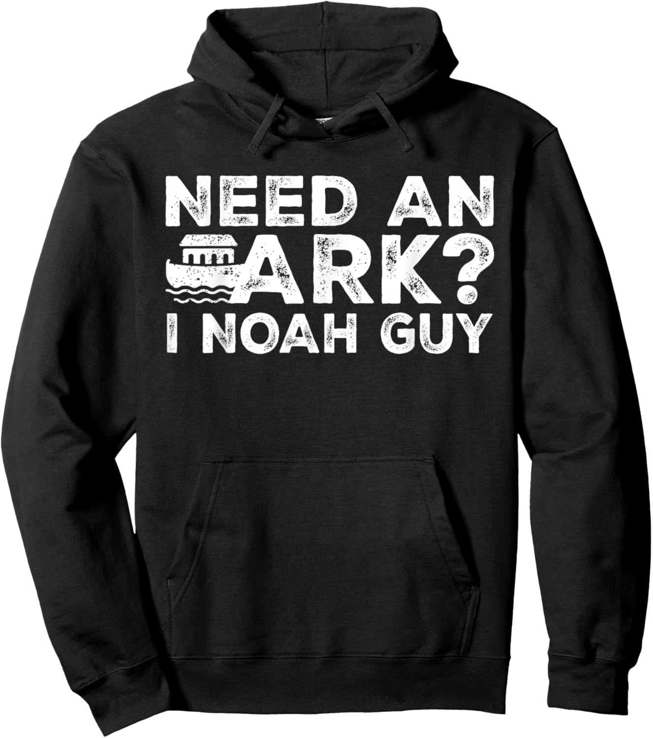 Funny Christian Pun Need an Ark I Noah Guy Kids Men Women Hoodie - Hoodie | Black