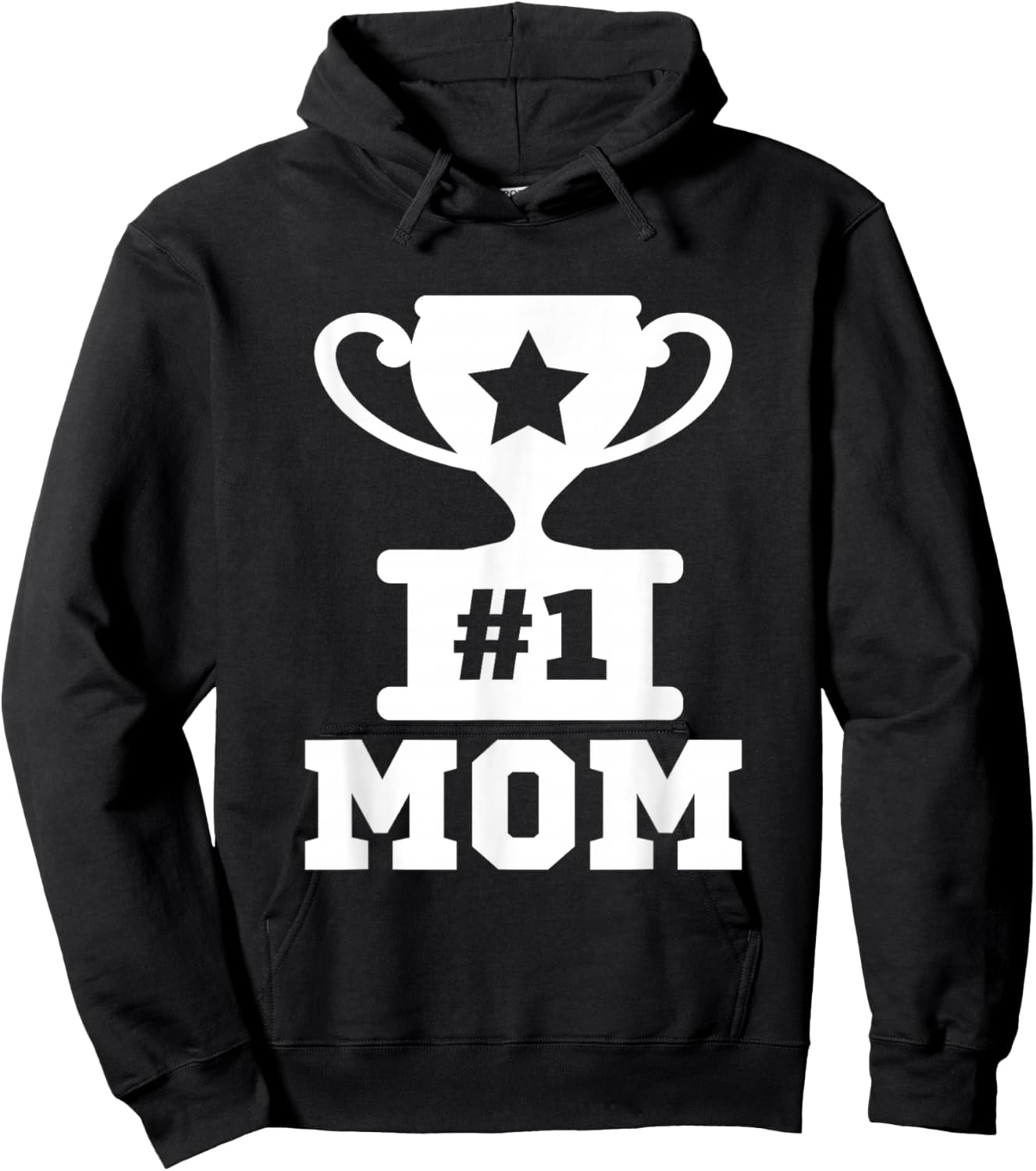 #1 Mom Number One Mom Trophy Mama Mother Funny Mother's Day Hoodie - Hoodie | Black