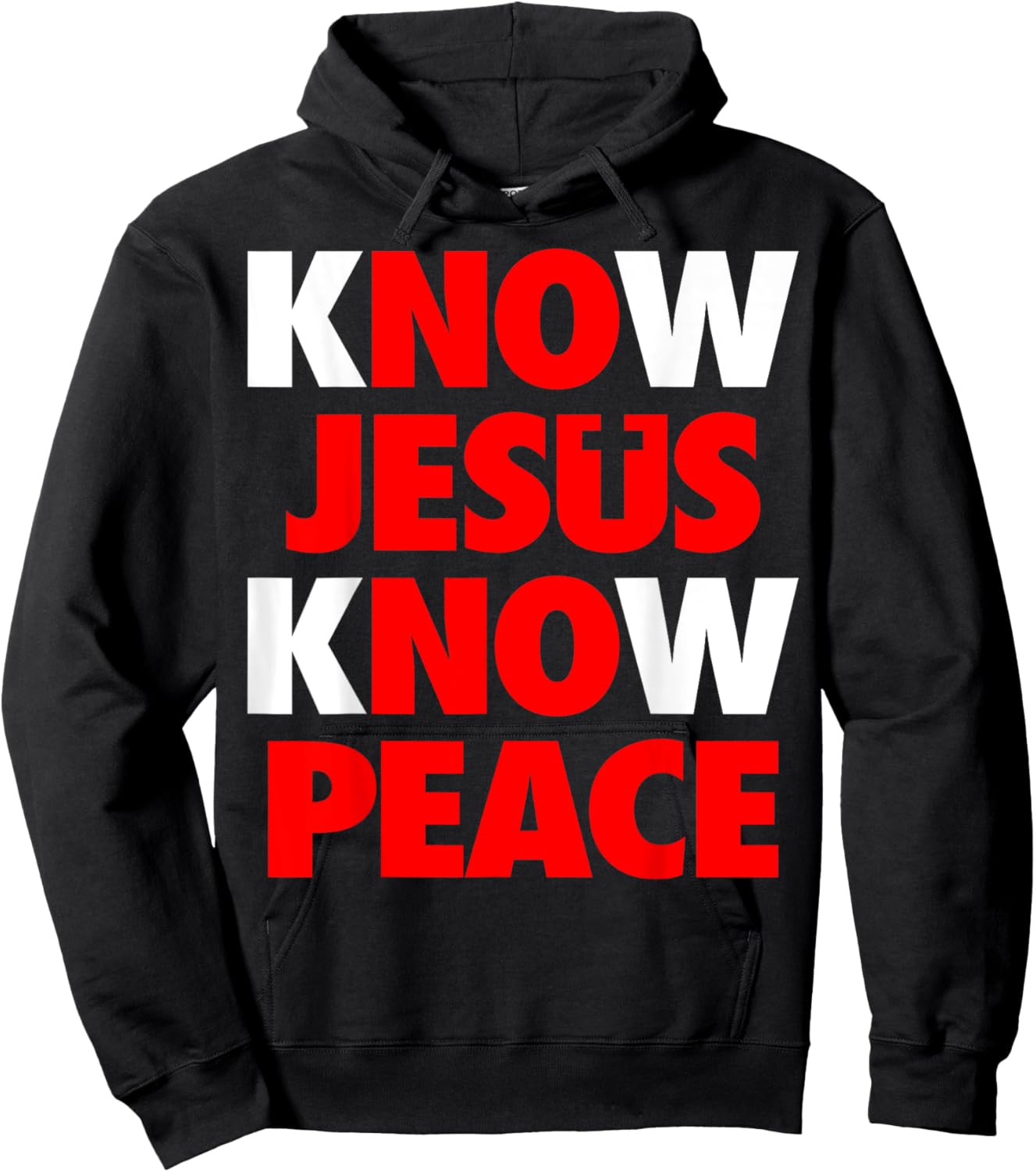 Jesus Love Bible Know Jesus Know Peace No Jesus No Peace Hoodie - Hoodie | Black