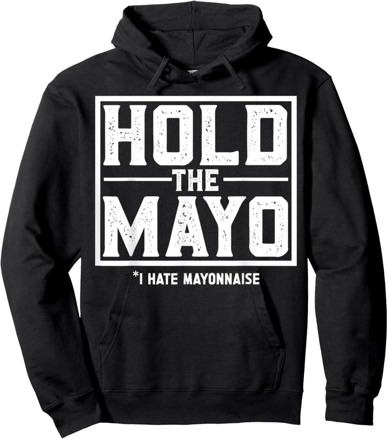 Mayonnaise Mayo Hater Hoodie - Hoodie | Black