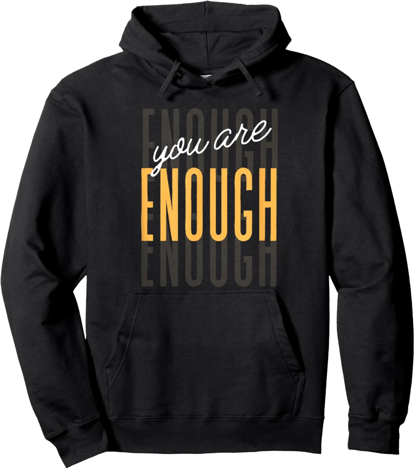 You Are Enough Positive Gift -Adults Black Small Classic Letter Print Motivation Casual Everyday Wear Hoodie - Hoodie | Black