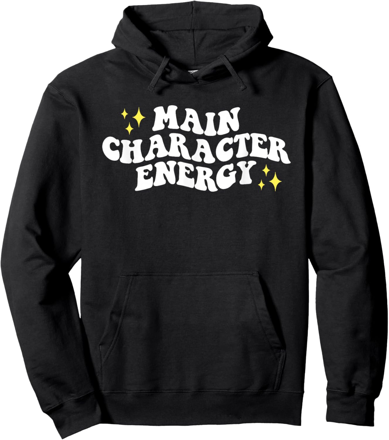 Main-Character Energy Quote Hoodie - Hoodie | Black
