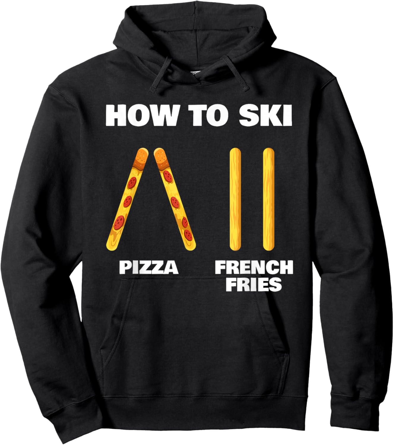 How To Ski Funny Skiing Instructor Pizza French Fries Lovers Hoodie - Hoodie | Black