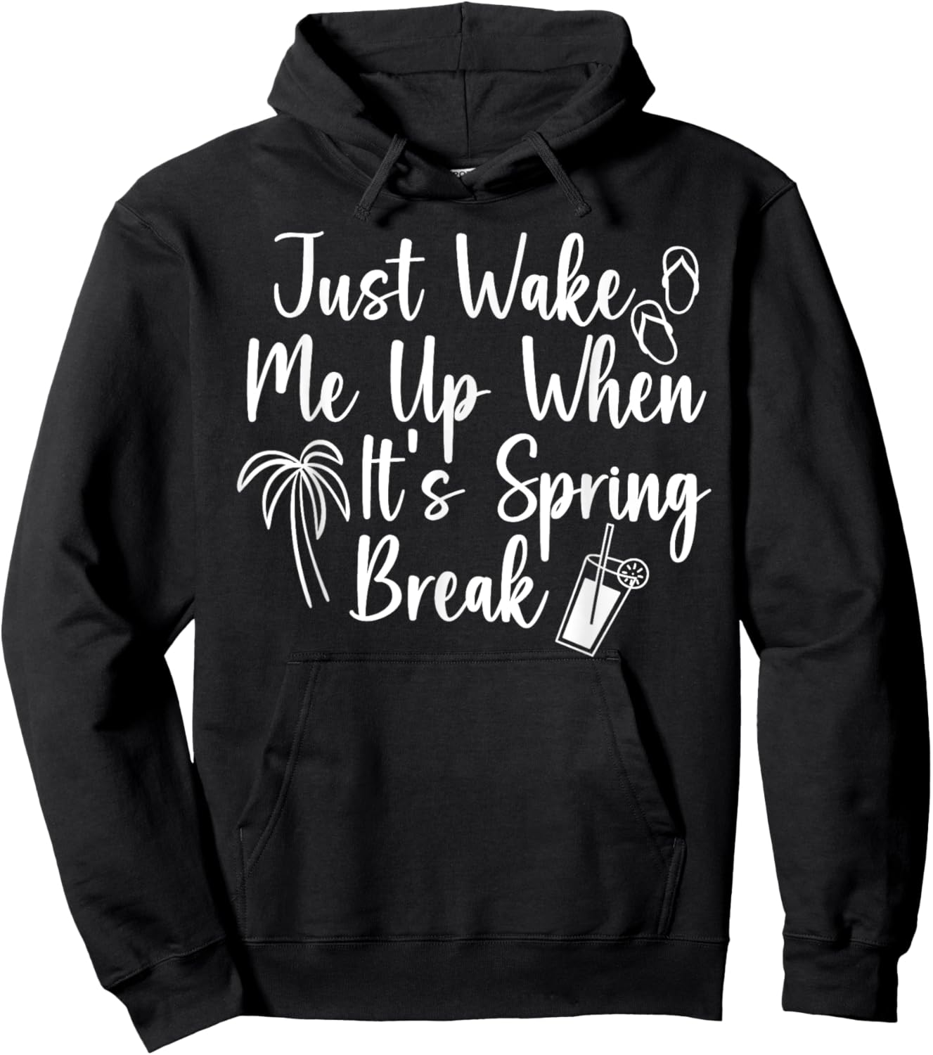 Wake Me Up When It's Spring Break Teacher Student Vacation Hoodie - Hoodie | Black