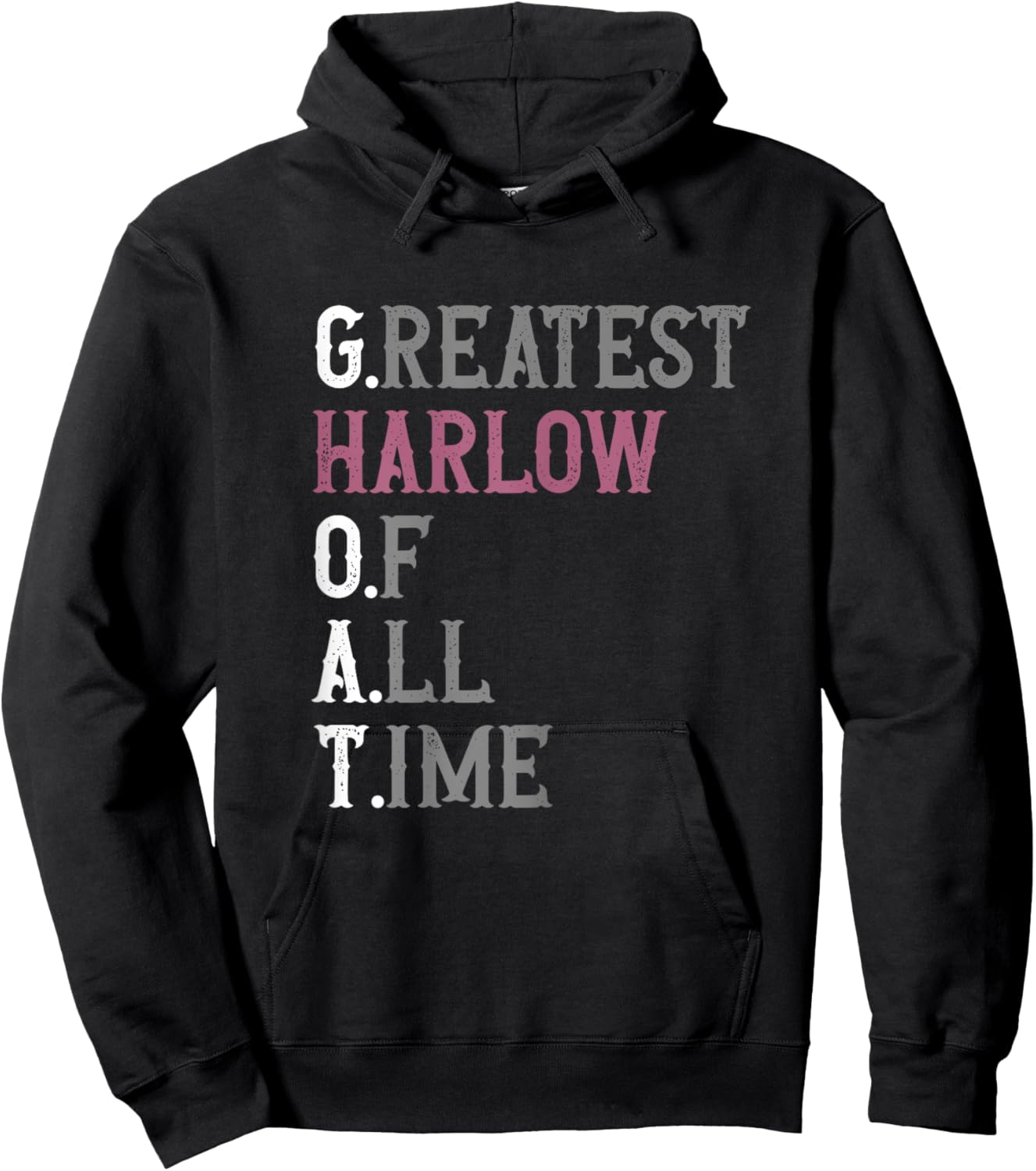 Greatest Harlow of all time | GOAT | Harlow Hoodie - Hoodie | Black