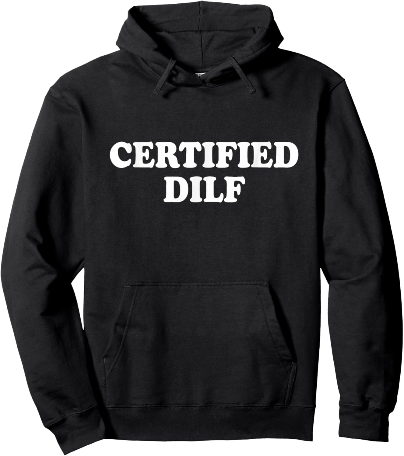 Certified Dilf Shirt Funny Hoodie - Hoodie | Black