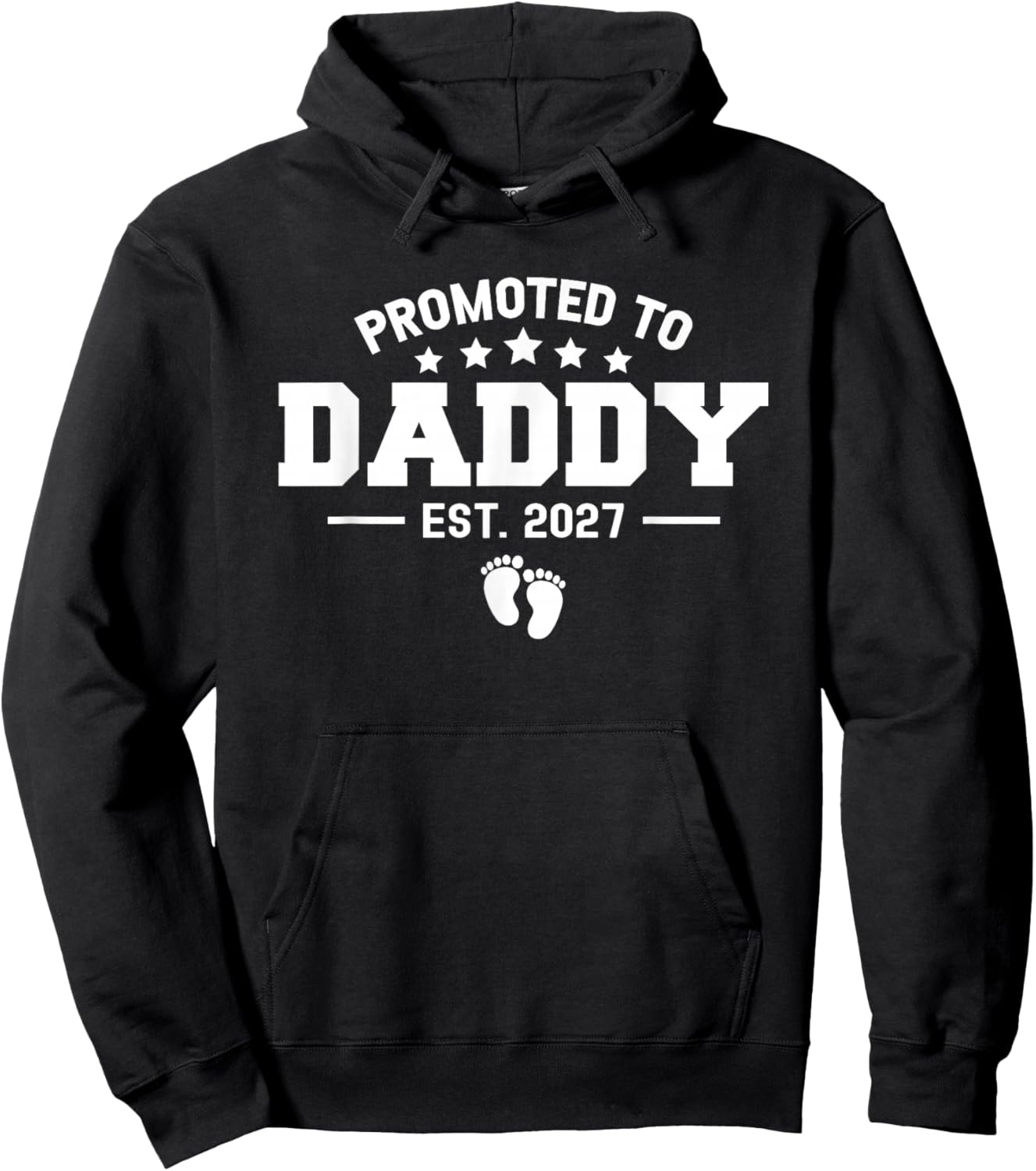 Promoted to Daddy 2027 Baby Pregnancy Announcement New Dad Hoodie - Hoodie | Black