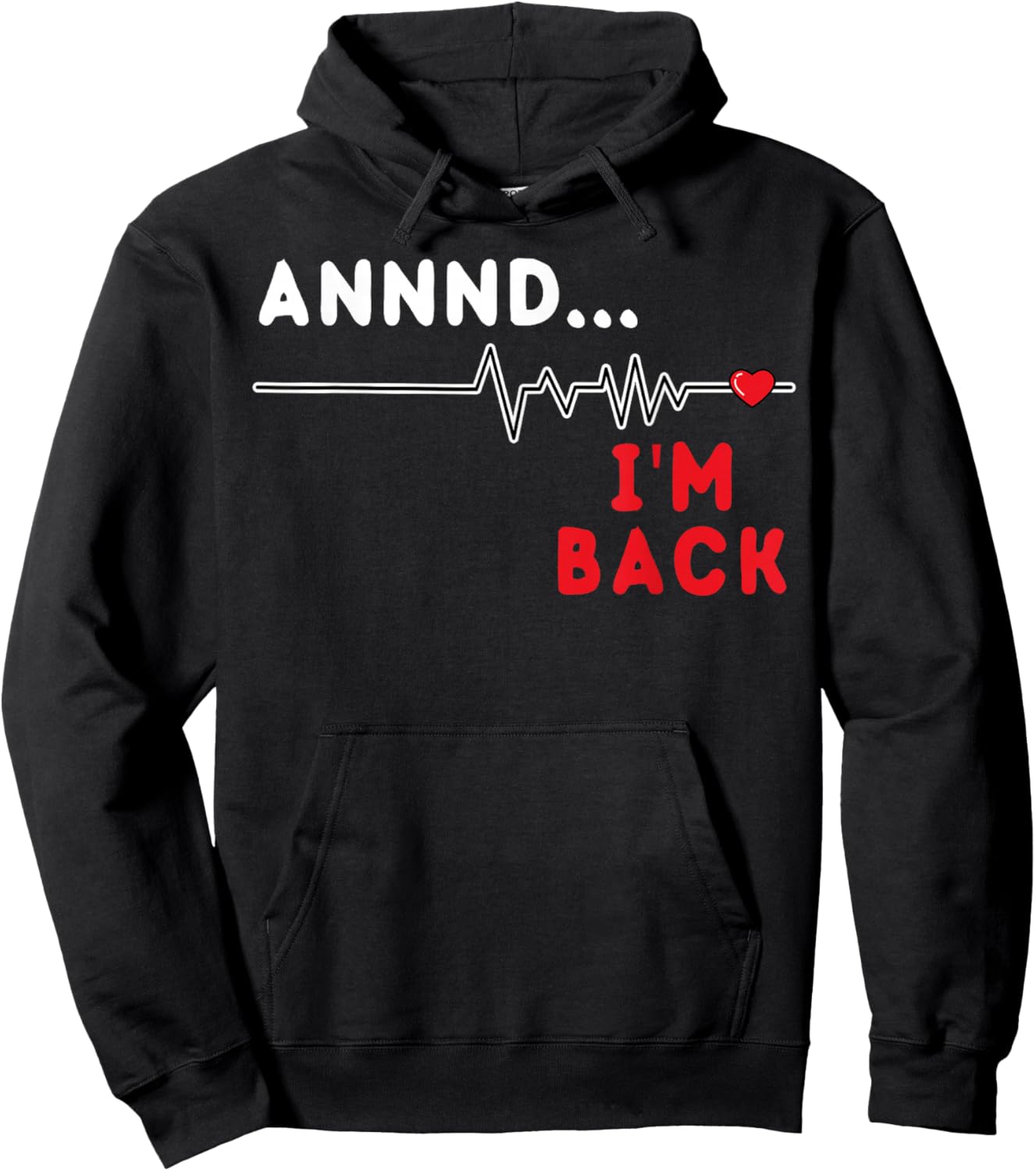 Heart Disease Awareness Wear Red and I'm Back CHD Heartbeat Hoodie - Hoodie | Black