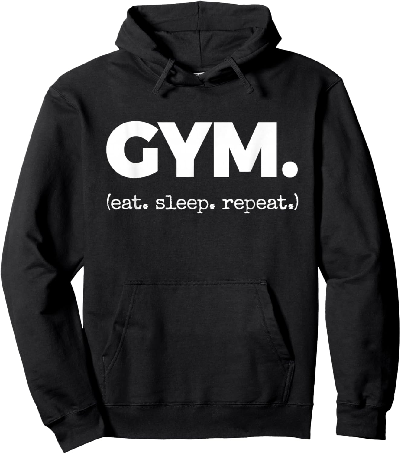 Gym. (eat. Sleep. Repeat.) Hoodie - Hoodie | Black