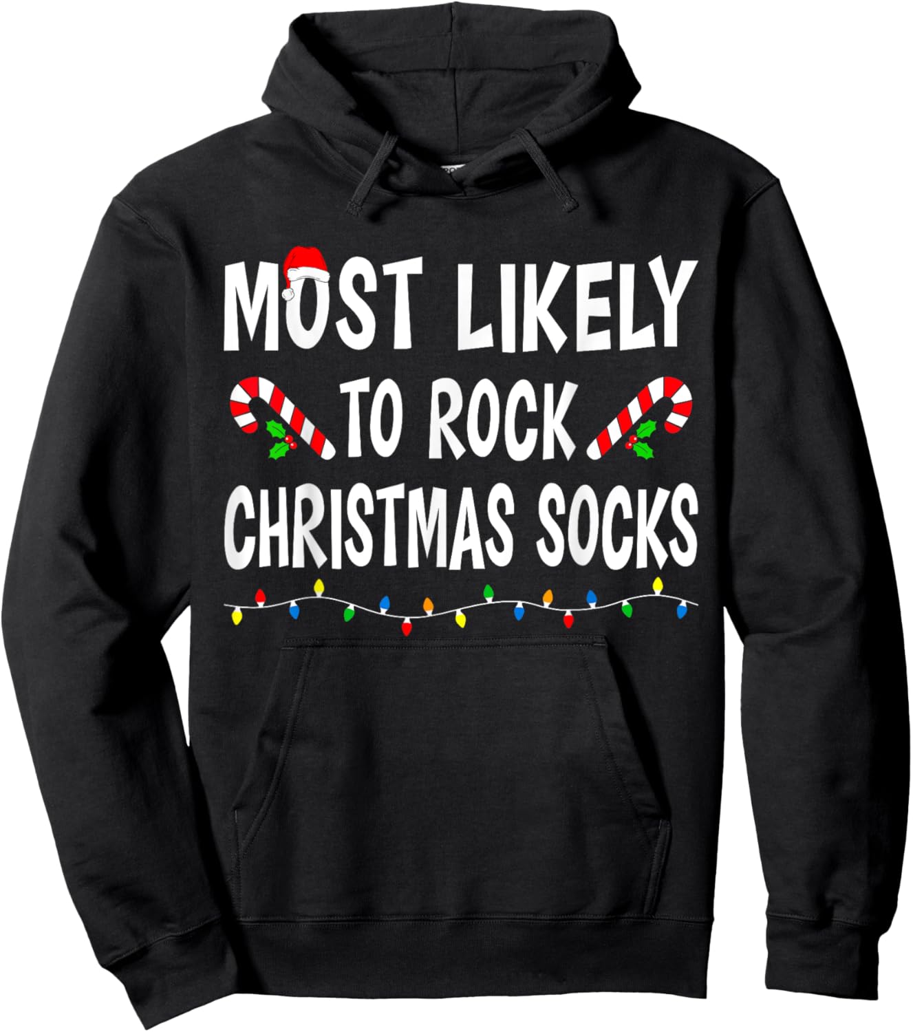 Most Likely To Rock Christmas Socks Match Family Funny Xmas Hoodie - Hoodie | Black