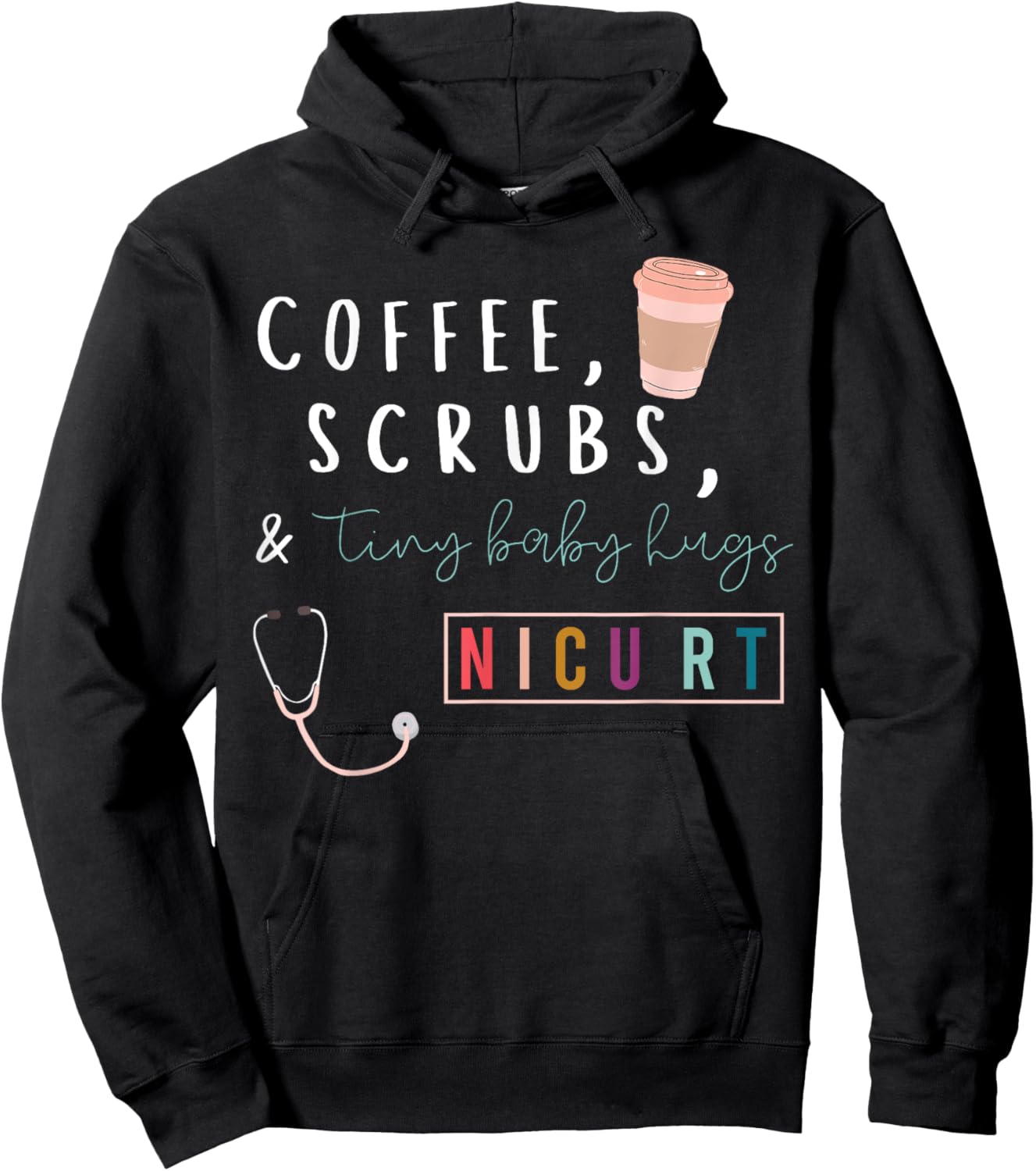 Coffee Scrubs & Tiny Baby Hugs Nicu RT Respiratory Therapist Hoodie - Hoodie | Black
