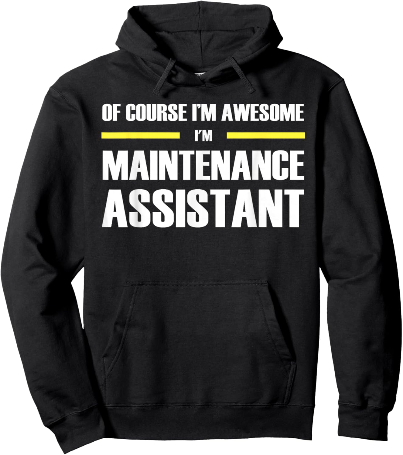 The Original Awesome Maintenance Assistant Hoodie - Hoodie | Black