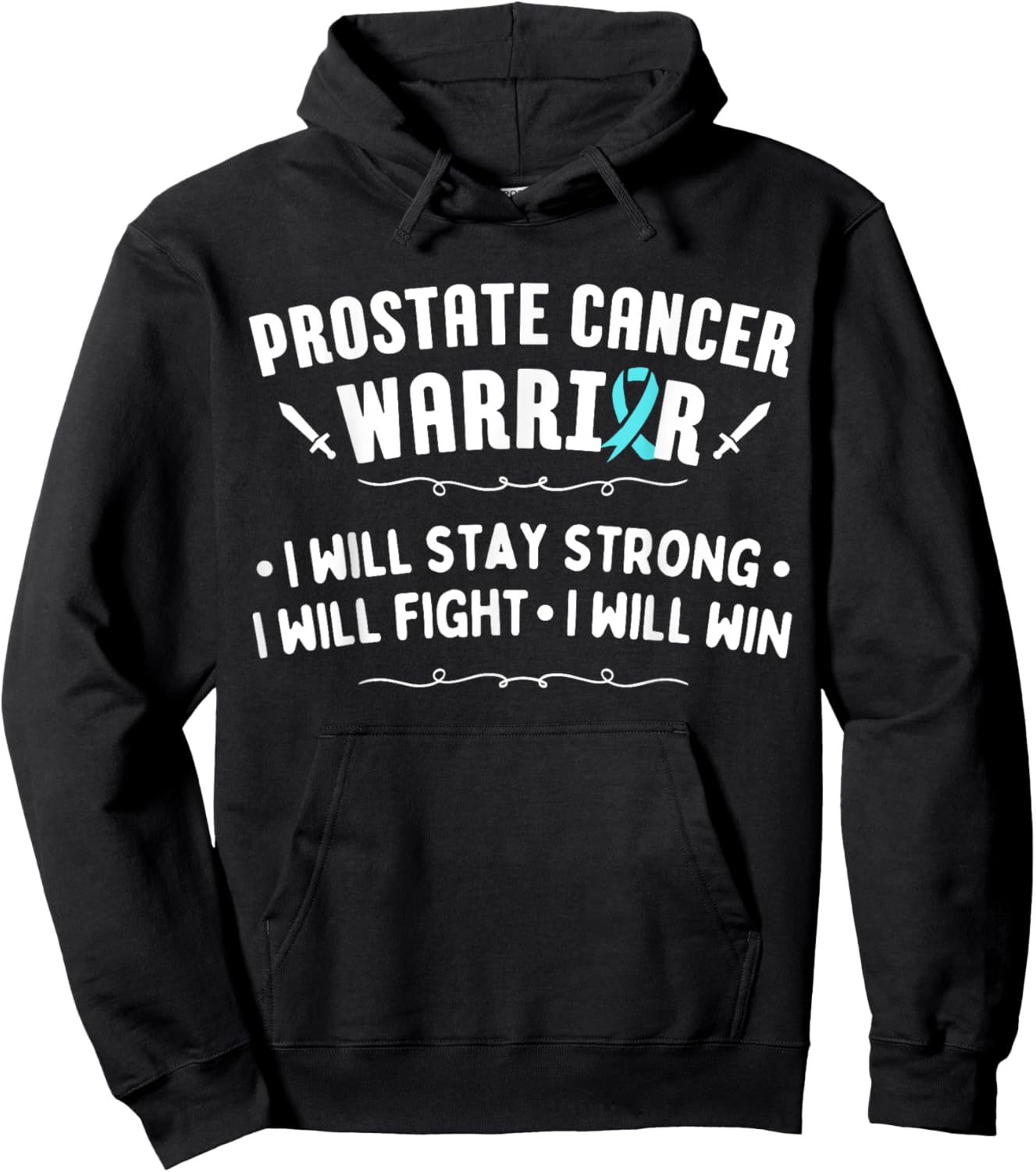 Prostate Cancer Warrior Fight Win Hoodie - Hoodie | Black