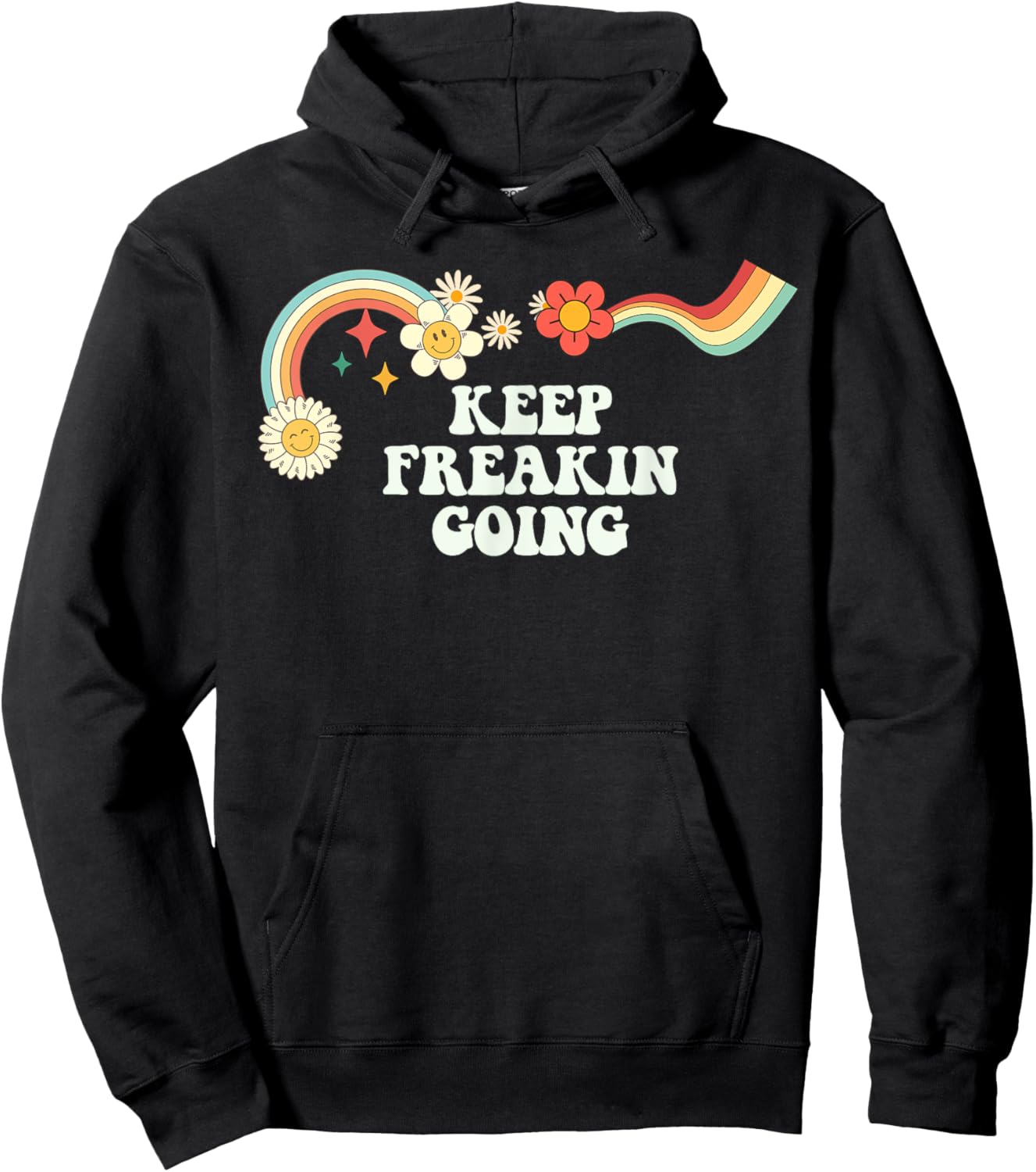 Groovy Script Funny Keep Freakin Going, Retro Quote Hoodie - Hoodie | Black