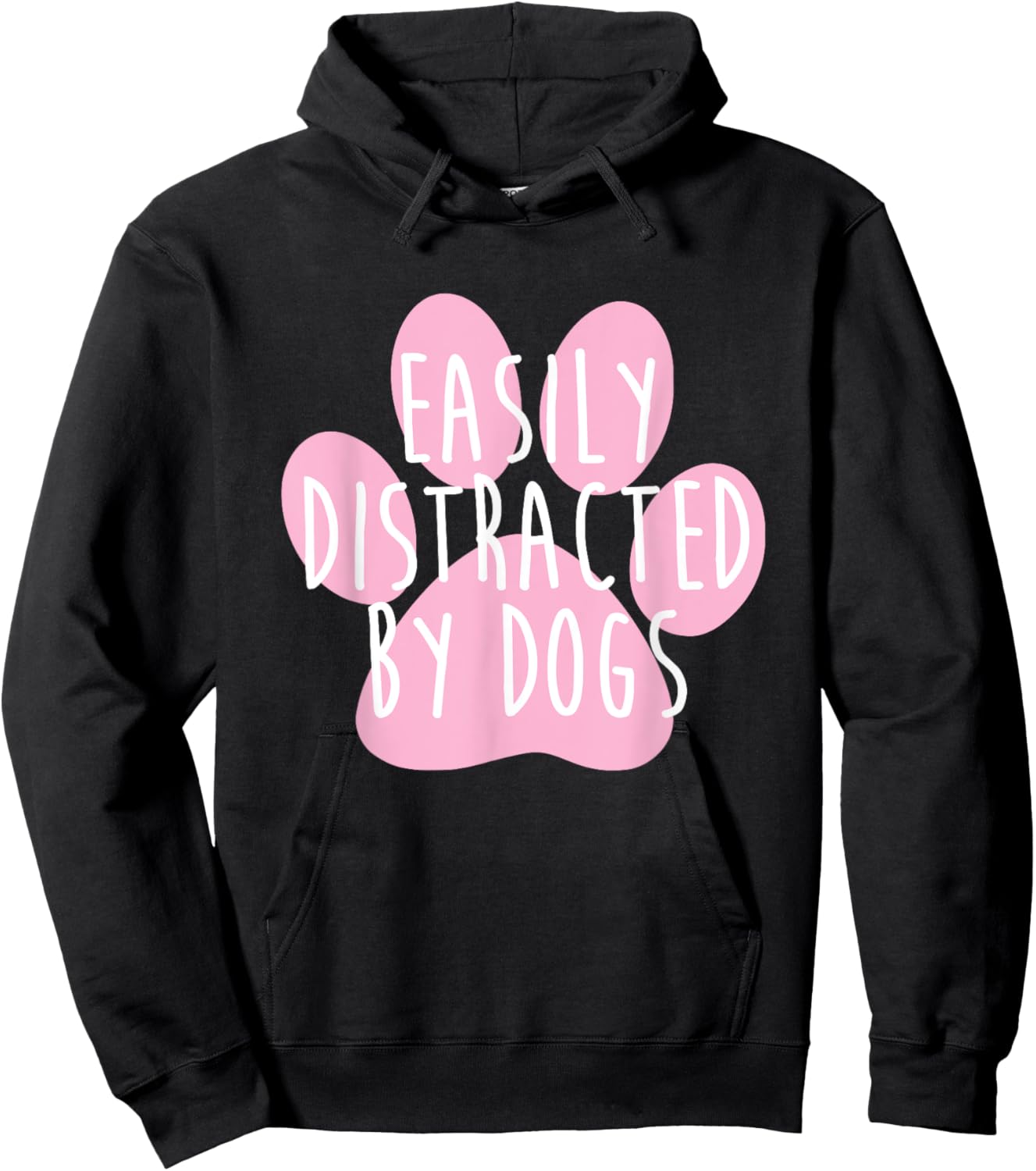 Easily Distracted By Dogs Funny Dog Lover Men Women Kids Hoodie - Hoodie | Black