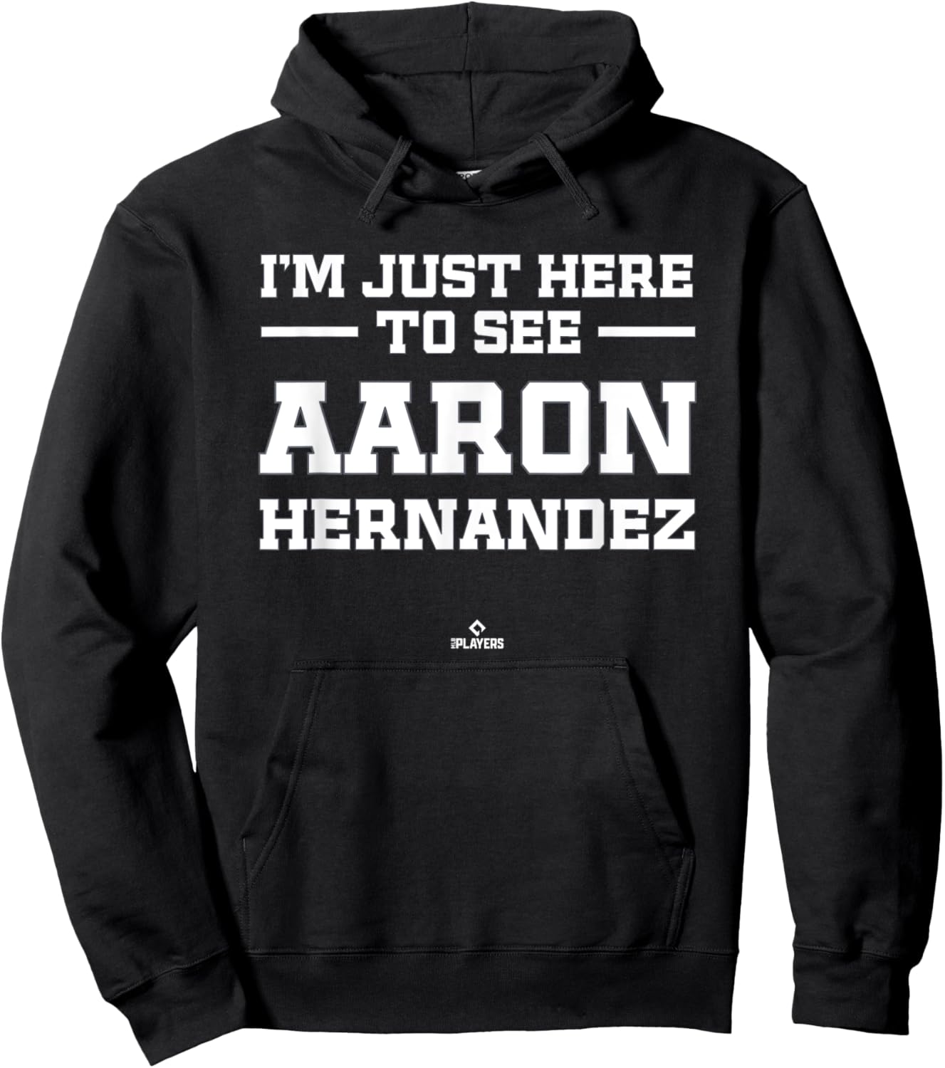 I'm Here to See Aaron Hernandez Prospect Baseball Fan Gear Hoodie - Hoodie | Black