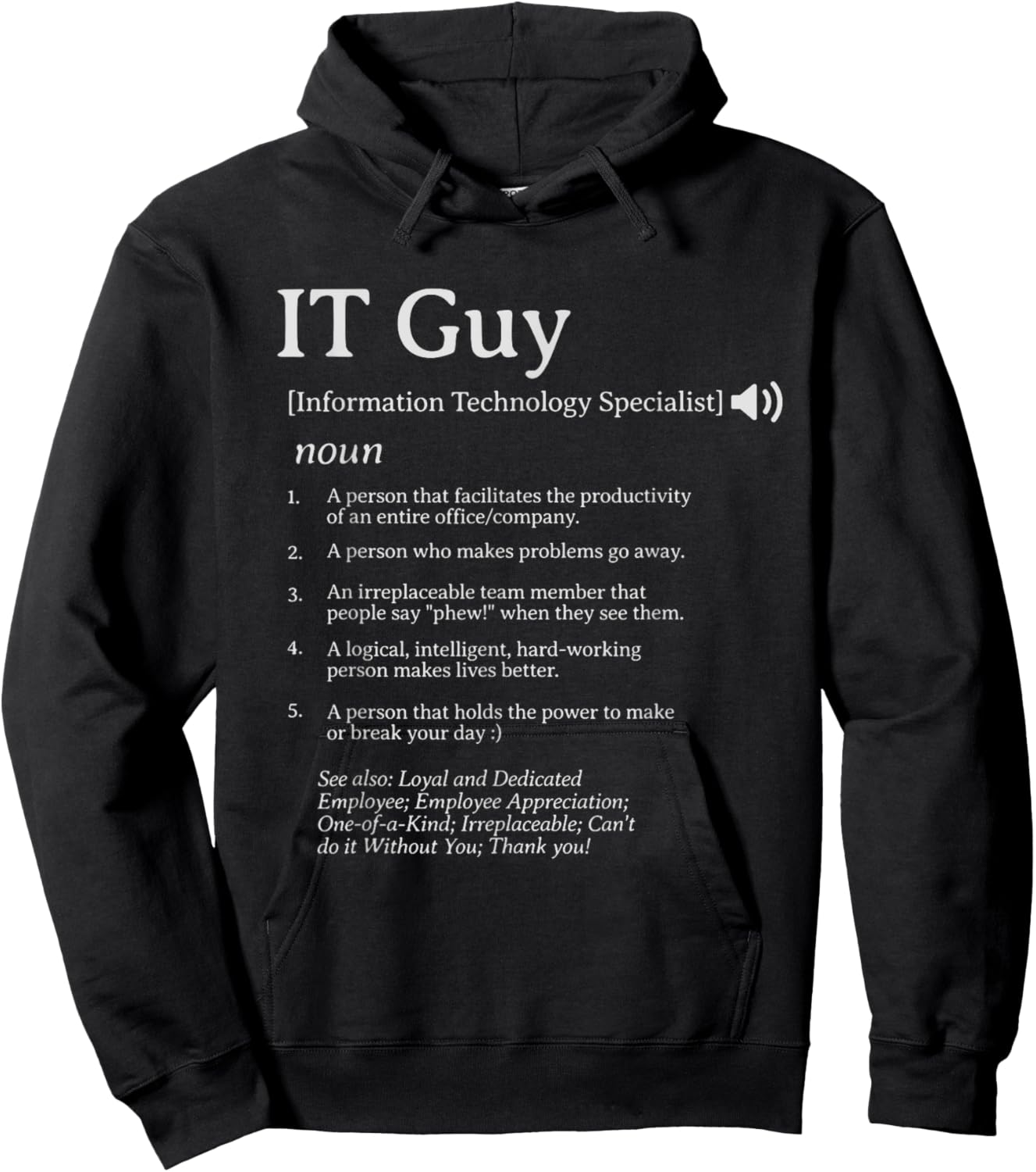 IT Guy Definition Employee Appreciation IT Specialist Hoodie - Hoodie | Black