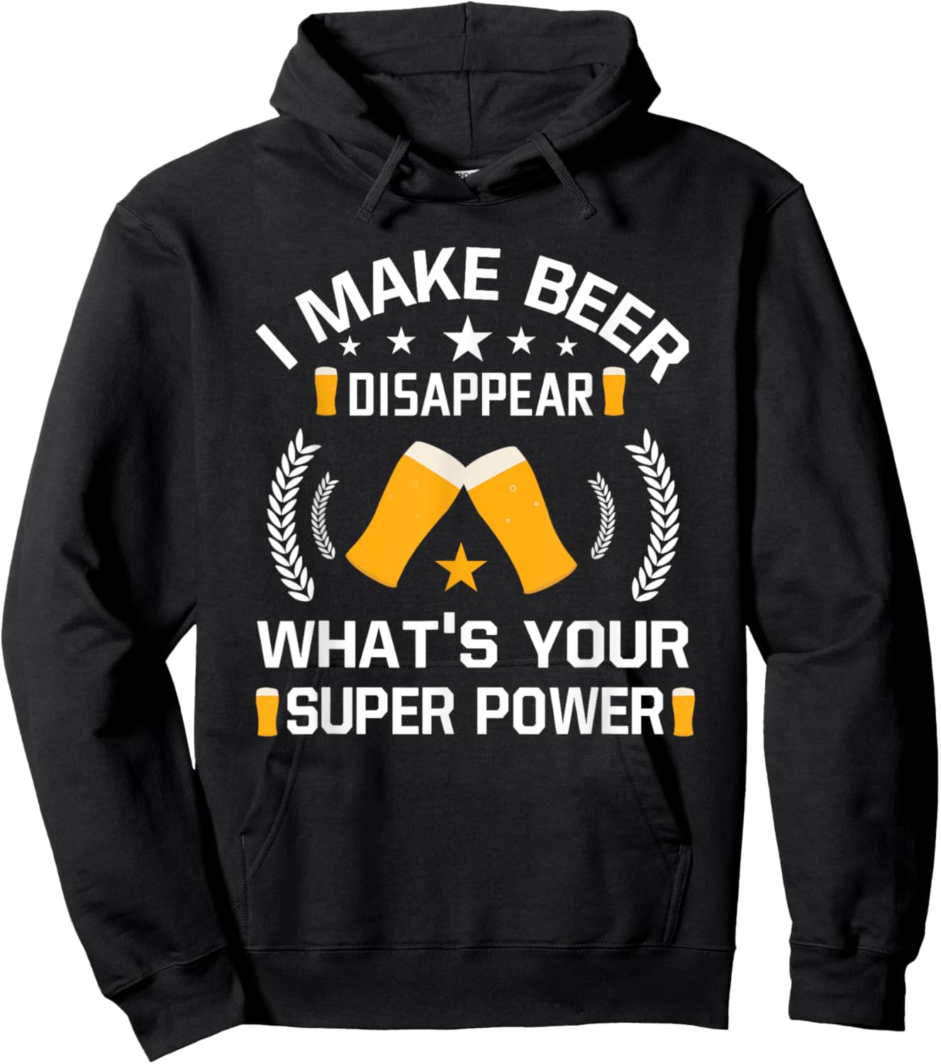 I Make Beer Disappear Funny Beer Drinking Hoodie - Hoodie | Black