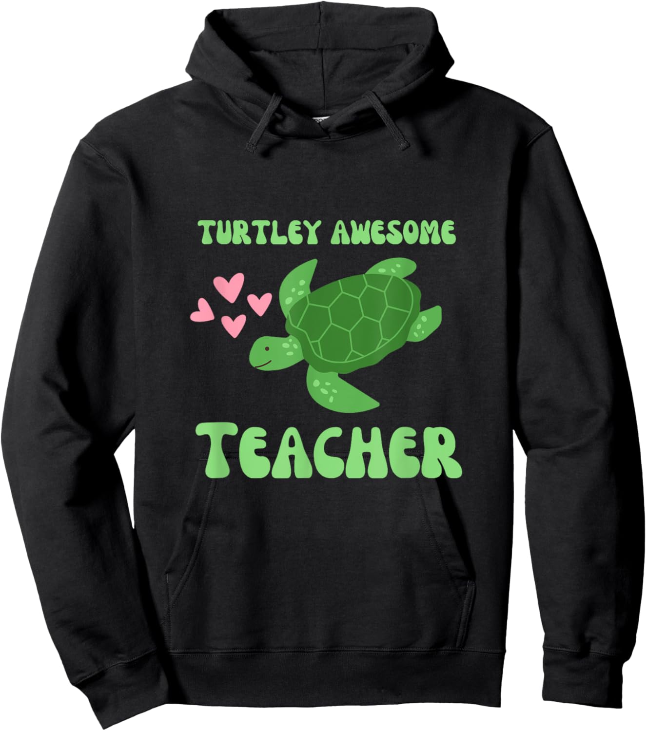 Turtley Awesome Teacher Love Turtles Hoodie - Hoodie | Black