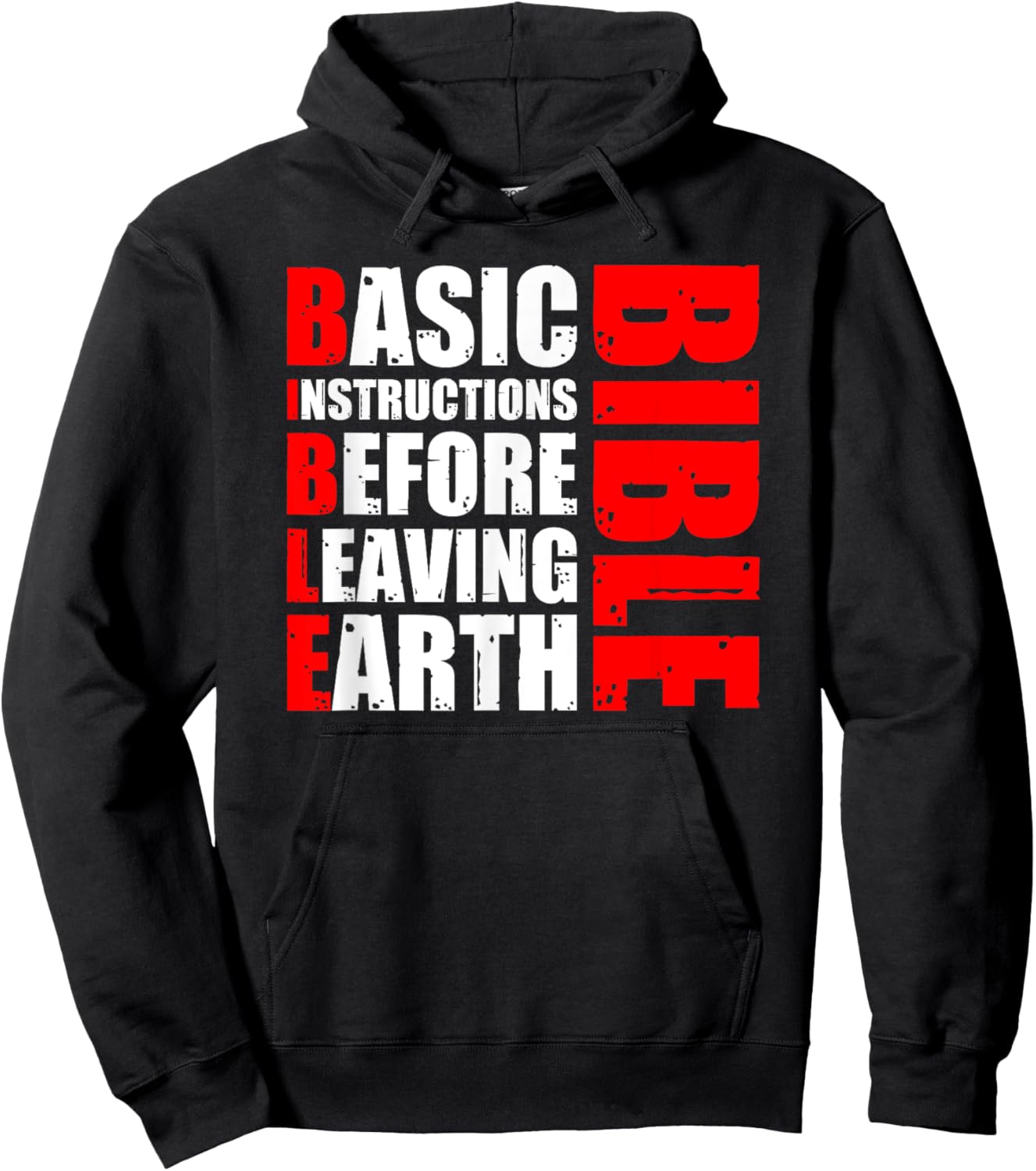 Bible Basic Instructions Before Leaving Earth Hoodie - Hoodie | Black
