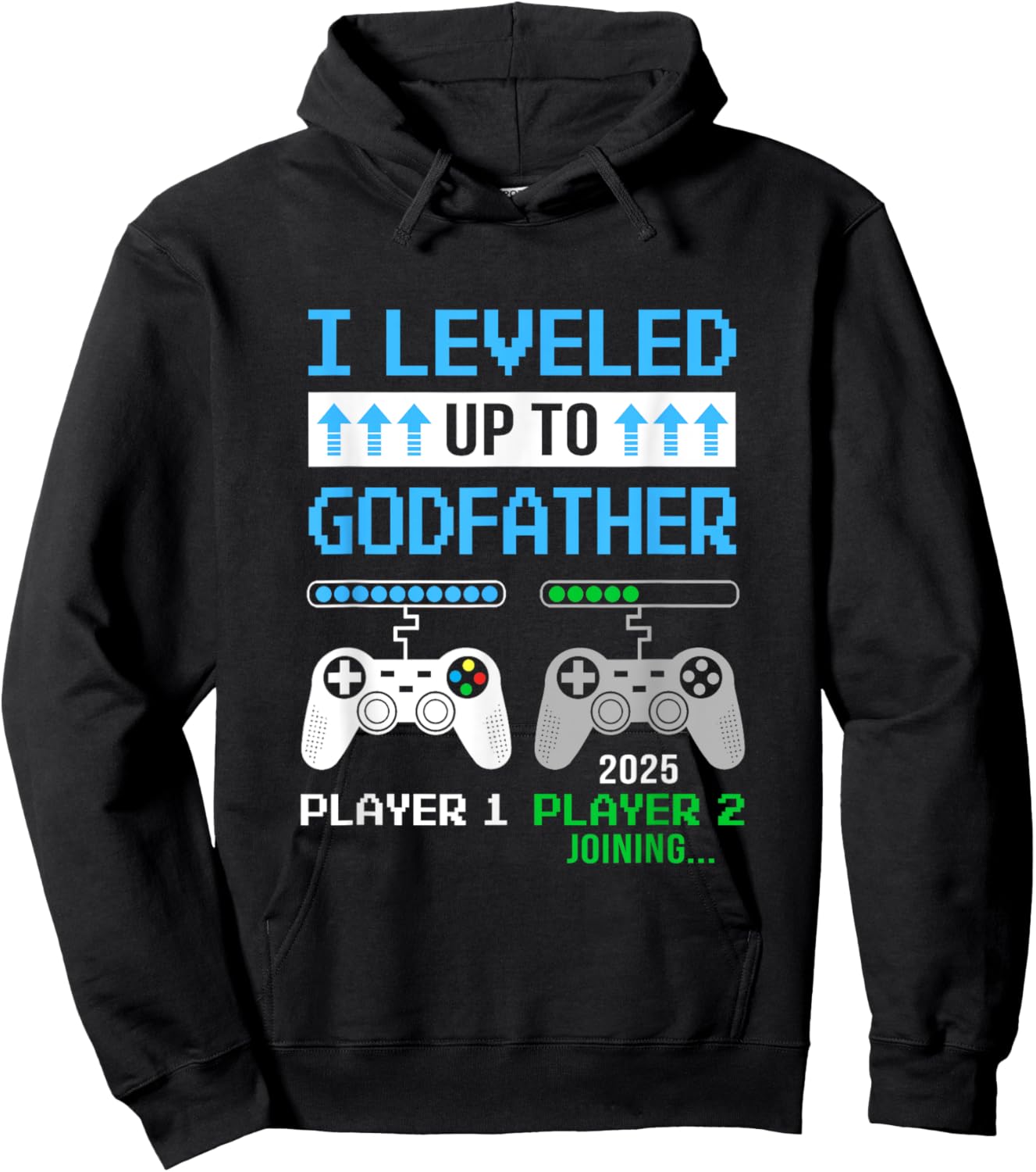 Leveled Up To Godfather 2025 Funny Video Game Soon To Be Hoodie - Hoodie | Black