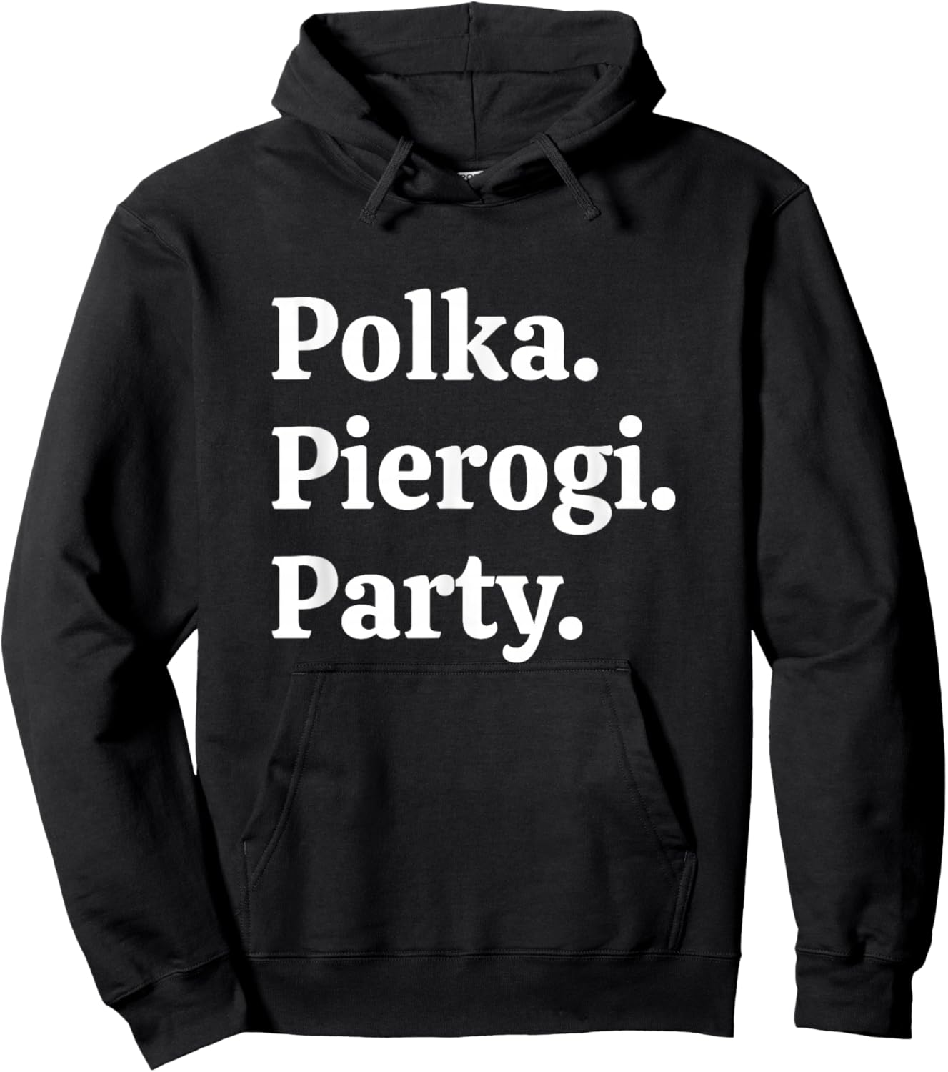 Polka. Pierogi. Party. – Dyngus Day 2025 Polish American Hoodie - Hoodie | Black