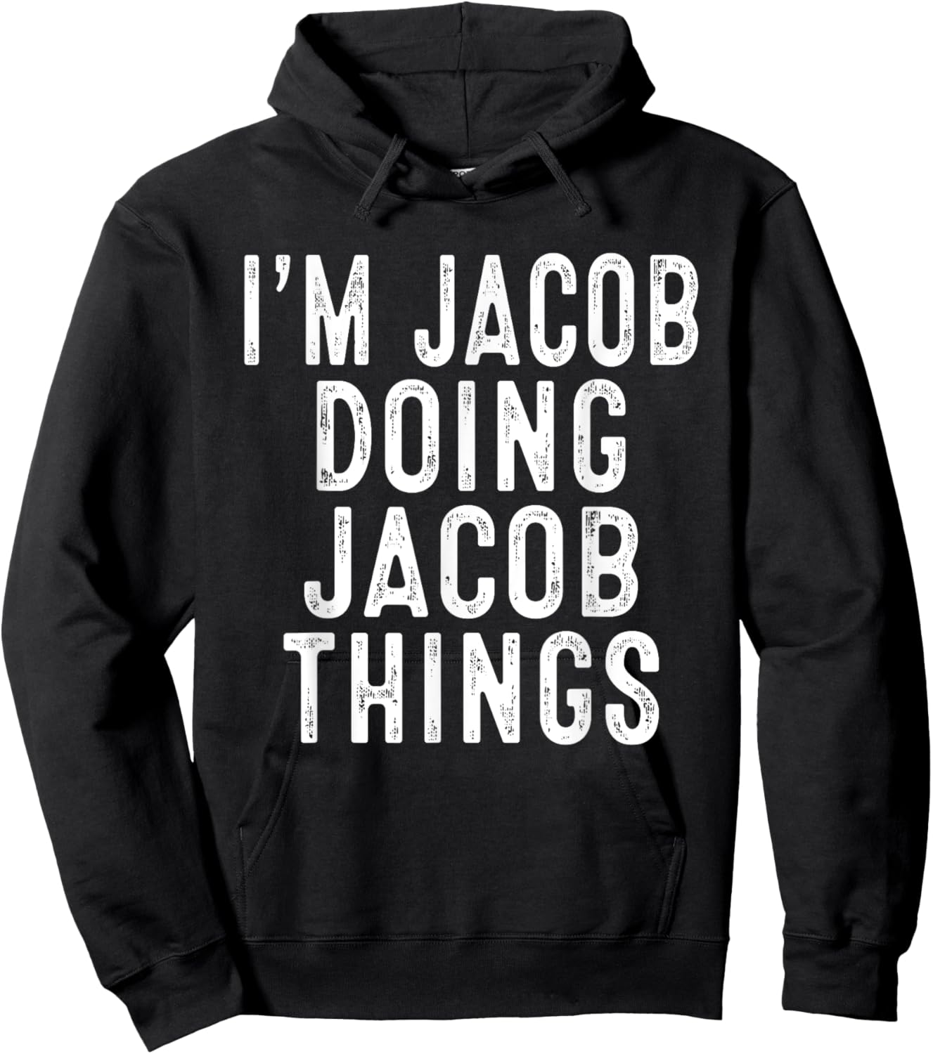 I'm JACOB Doing JACOB Things Funny Birthday Christmas Gifts Hoodie - Hoodie | Black