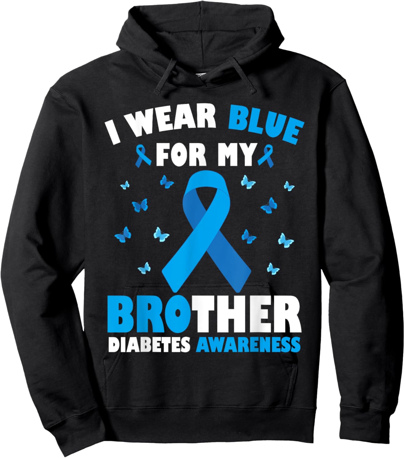 I Wear Blue For My Brother Diabetes Awareness T1D Support Hoodie - Hoodie | Black