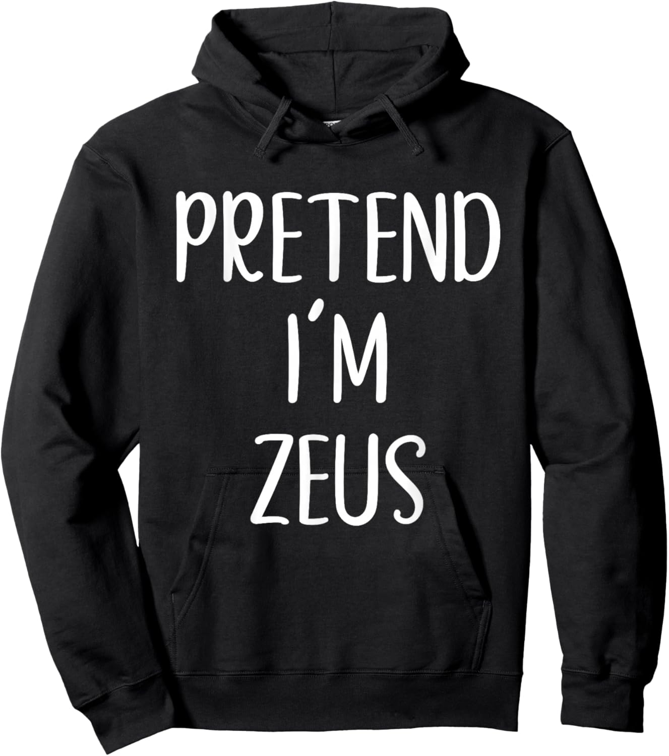 Pretend I'm Zeus Costume Halloween Funny Easy Adult Kid Hoodie - Hoodie | Black