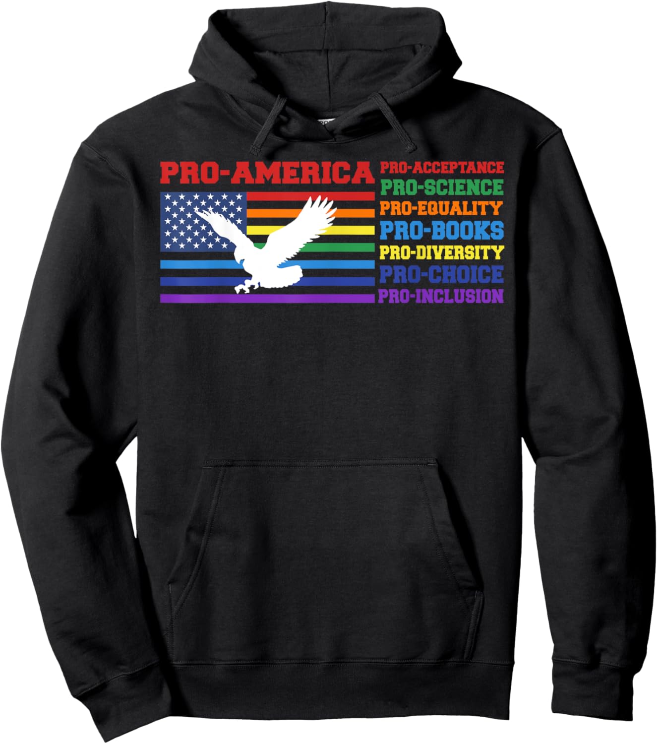 Pro America Pro Acceptance Pro Science Pro Equality Pro Book Hoodie - Hoodie | Black