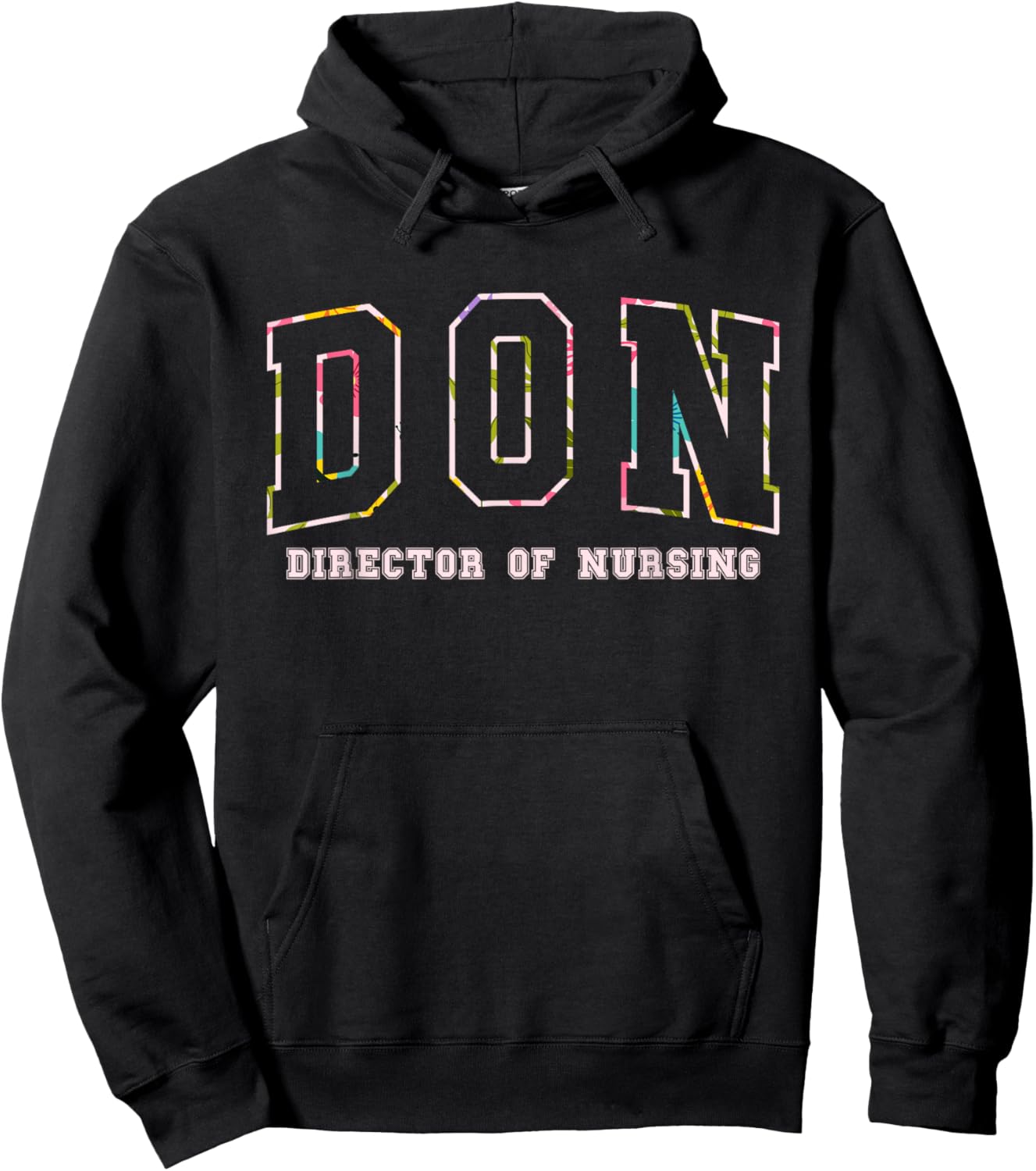 Nurse Director Of Nursing - Black, Adults, Short Sleeve, , Letter Print Hoodie - Hoodie | Black