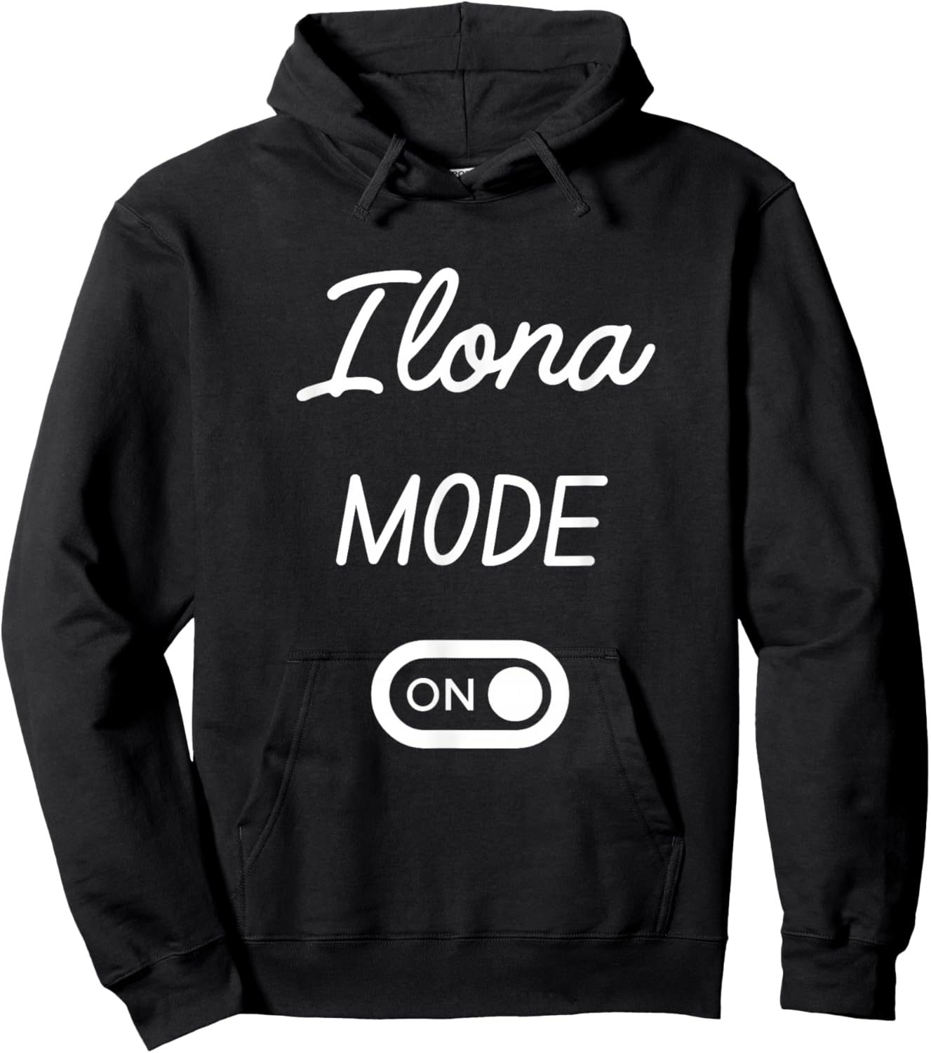 Mode Ilona Activé Nom Drôle Hoodie - Hoodie | Black