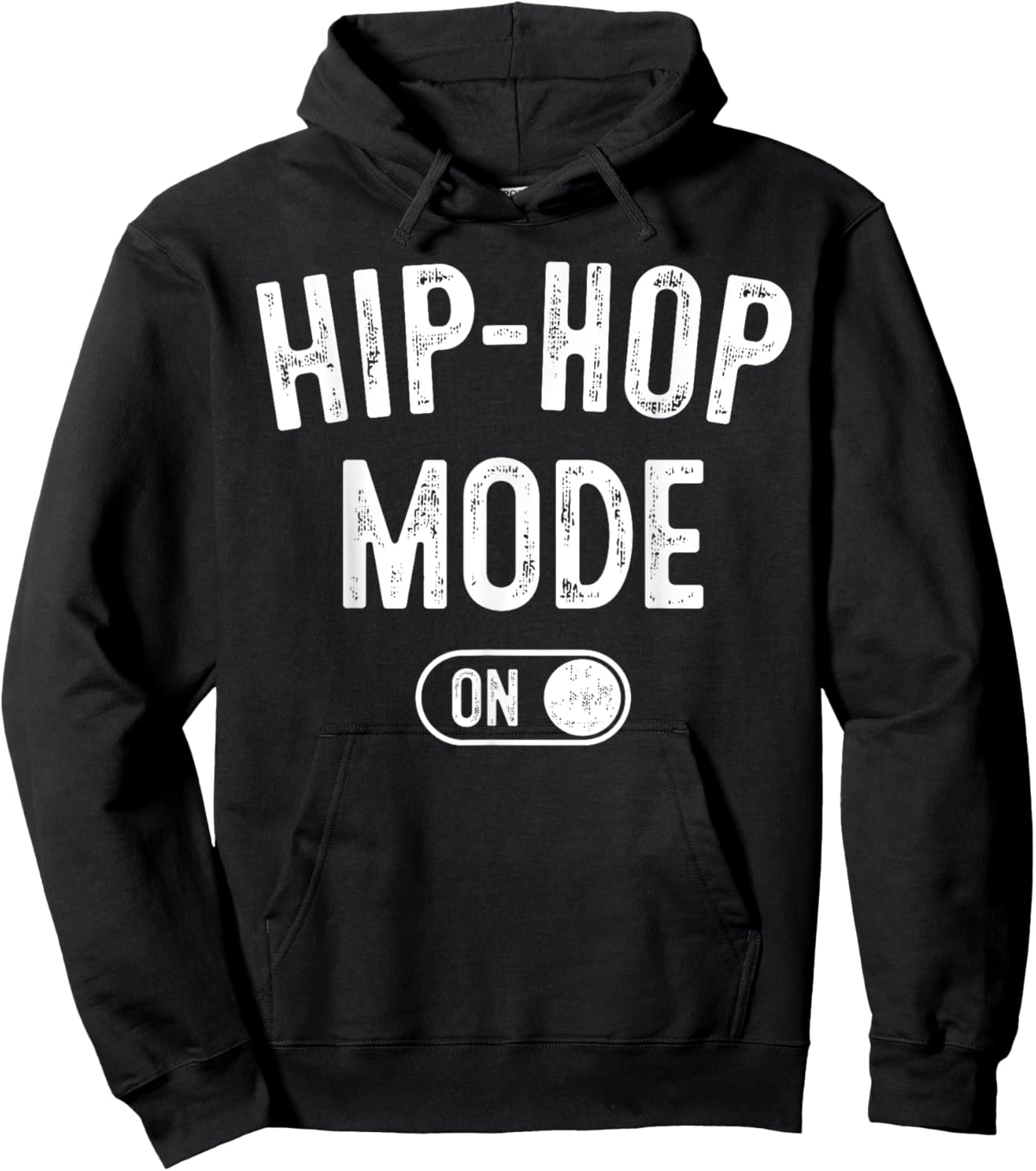 Hip-Hop Mode On Funny Rapper Gift Dj Breakdancer Fan Hoodie - Hoodie | Black