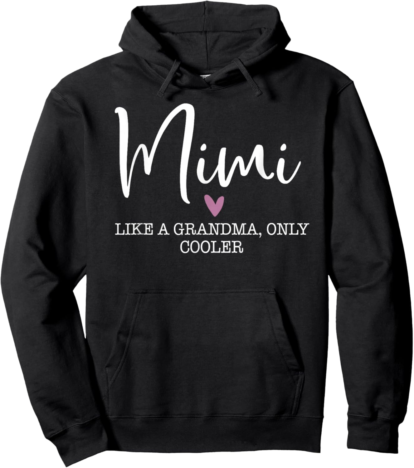 Mimi Like A Grandma Only Cooler Heart Mother's Day Mimi Hoodie - Hoodie | Black