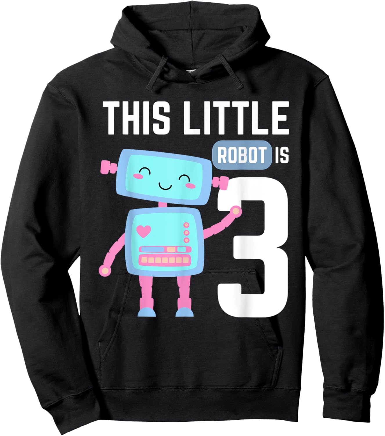 Kids 3 Year Old Robot Birthday Party Funny Robotics Boy Girl Hoodie - Hoodie | Black