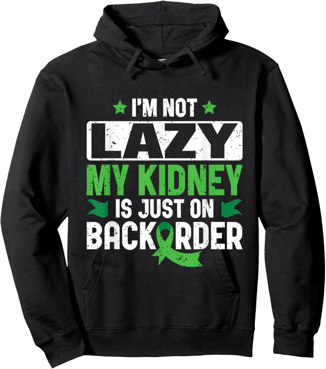 My Kidney is on Backorder - Kidney Transplant Donor Hoodie - Hoodie | Black