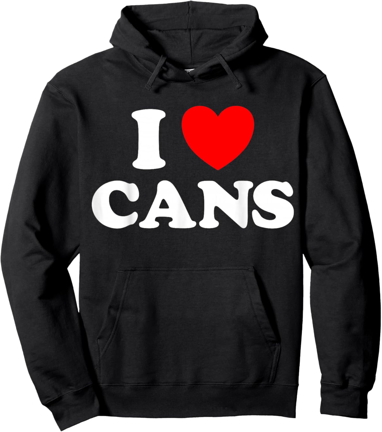 Can Love Funny Tin Sealed Preserve Food Aluminum Recycle Fan Hoodie - Hoodie | Black