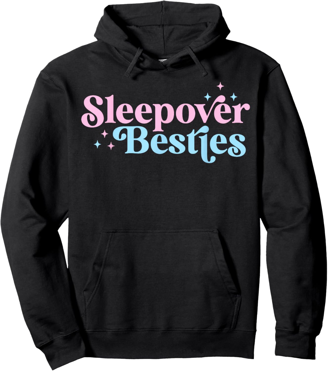 Sleepover Besties Slumber Squad Besties Girls Birthday Party Hoodie - Hoodie | Black