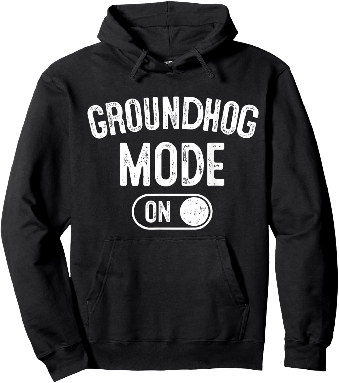 Groundhog Mode On Costume Funny Weather Prophet Gift Animal Hoodie - Hoodie | Black