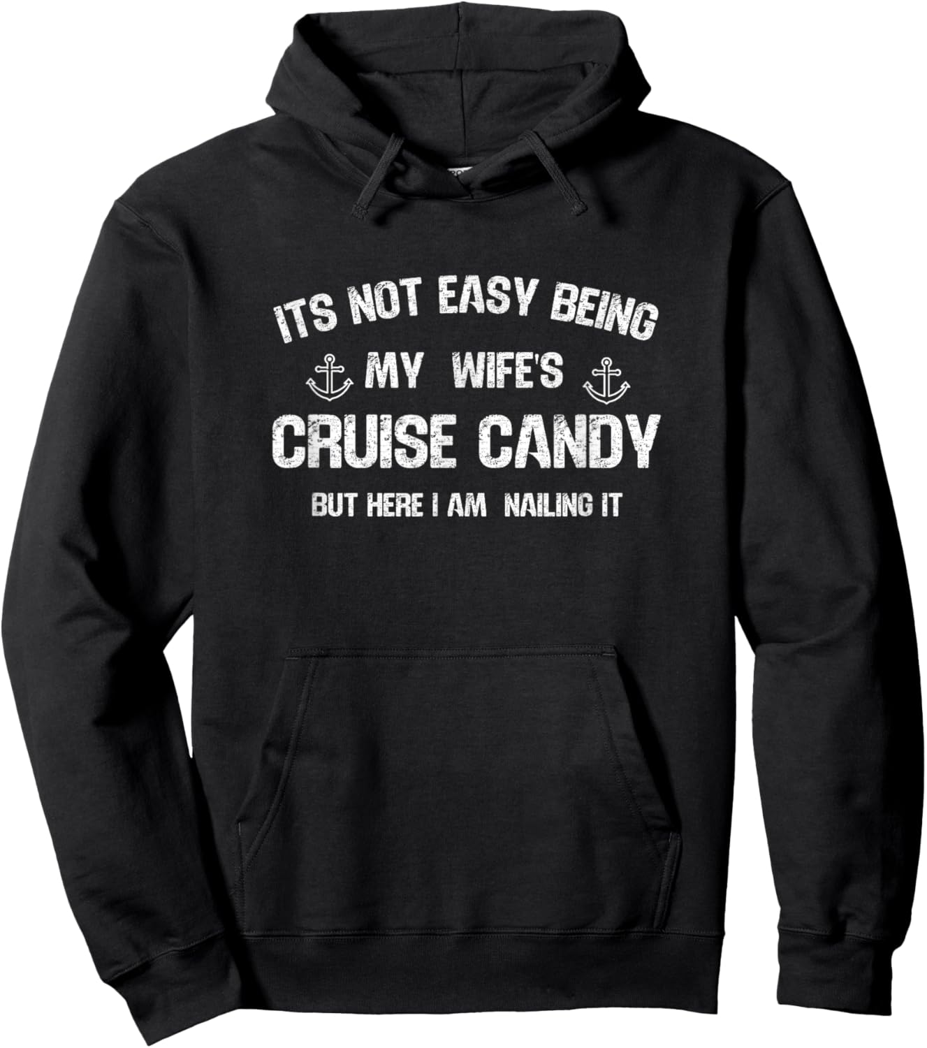 It's Not Easy Being My Wife's Cruise Candy Funny Husband Hoodie - Hoodie | Black