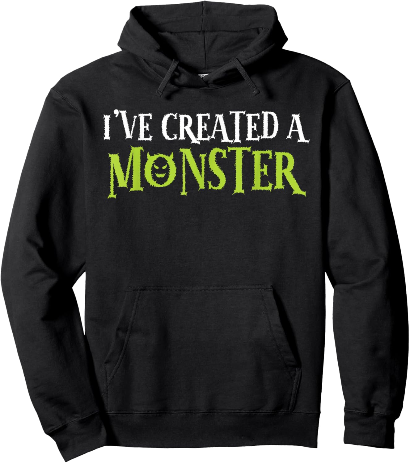 I've Created A Monster Matching Mom And Kids Set Hoodie - Hoodie | Black