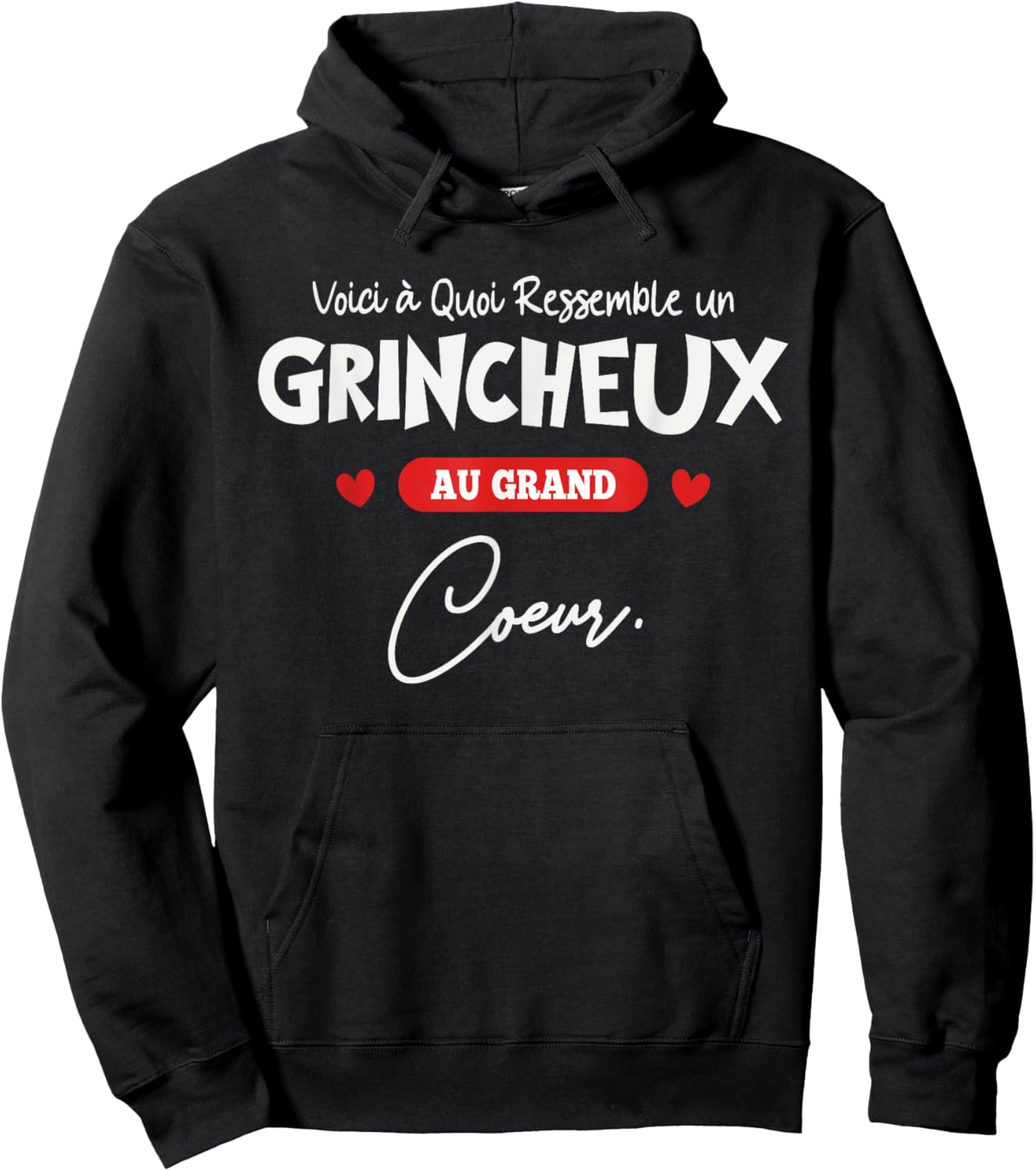 Grumpy Au Grand Coeur Humour Monsieur Râleur Hoodie - Hoodie | Black