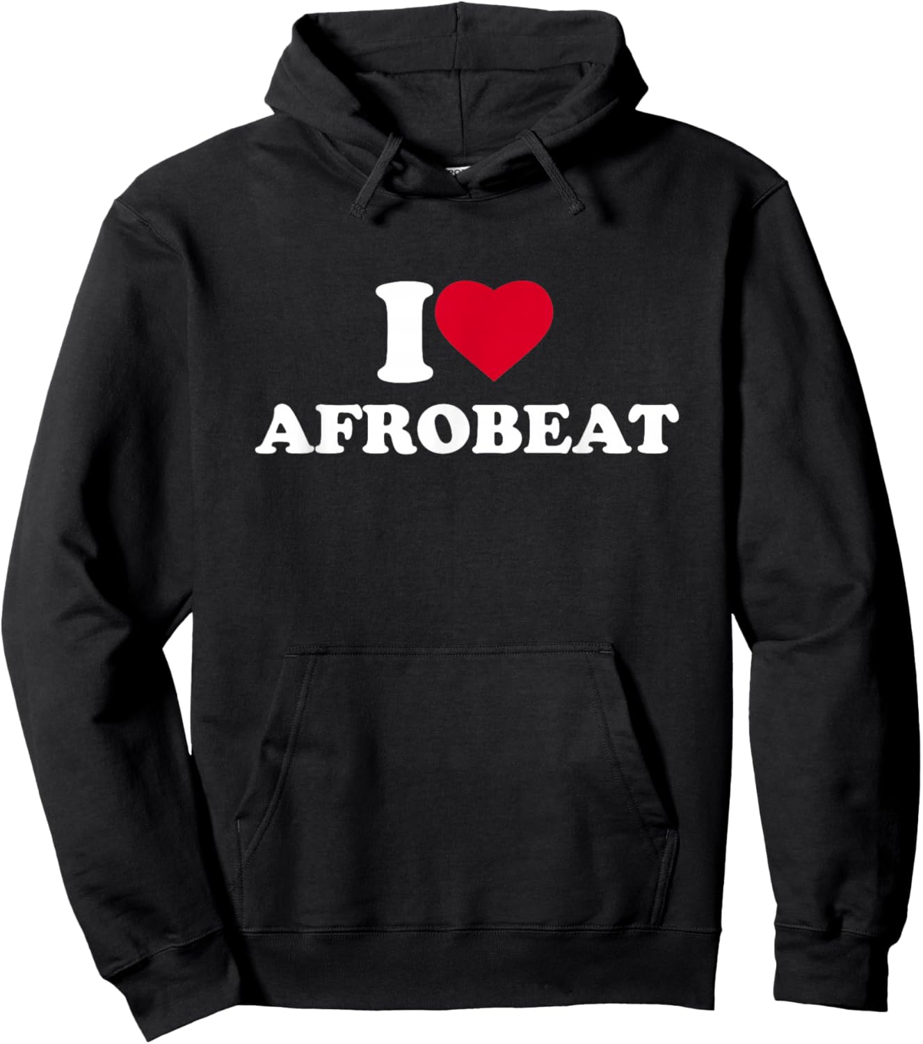 I Love Afrobeat I Heart Afrobeat Lover Afro-Beat Music Hoodie - Hoodie | Black